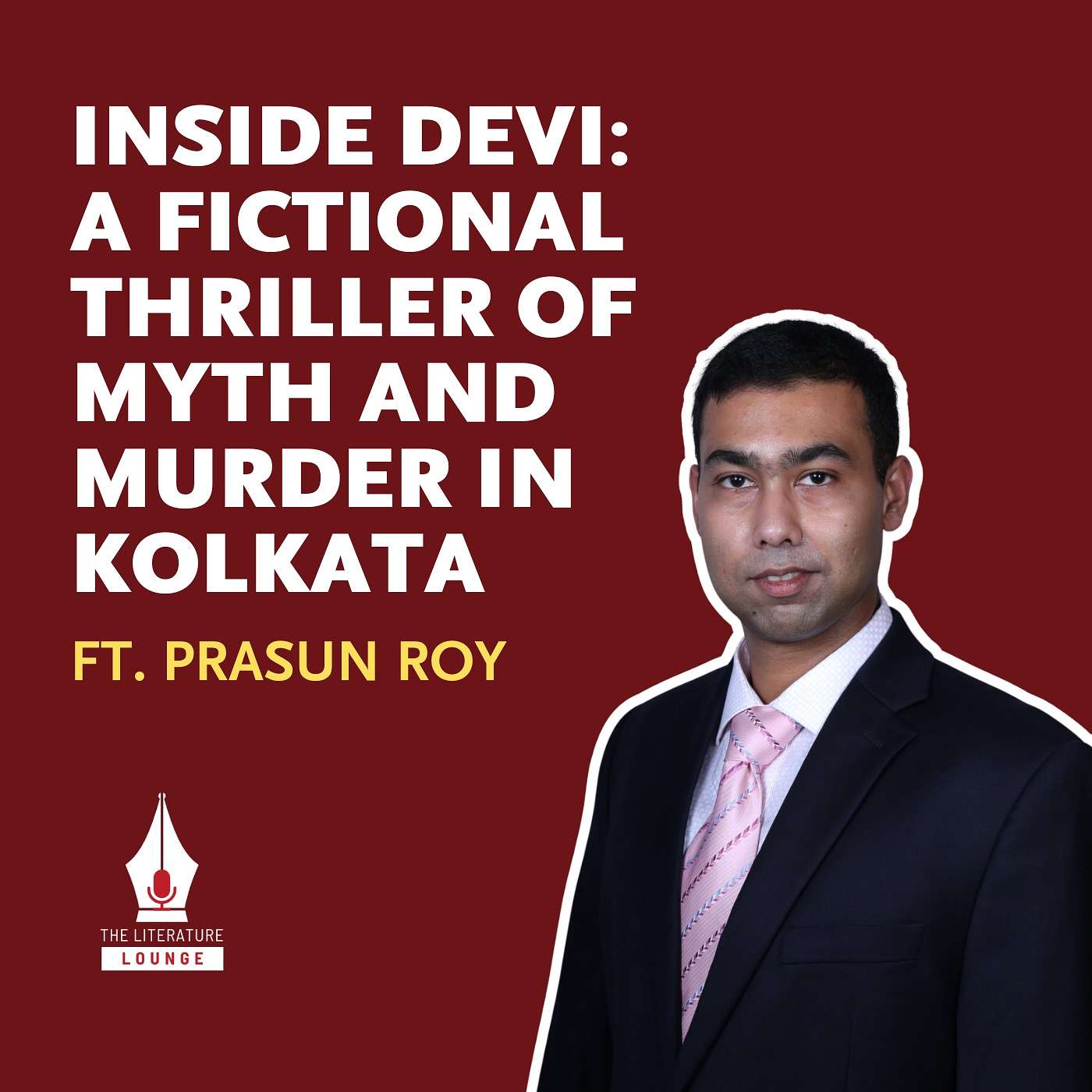 Of Murders, Myths, and a City on Edge: Prasun Roy on Writing ‘Devi’