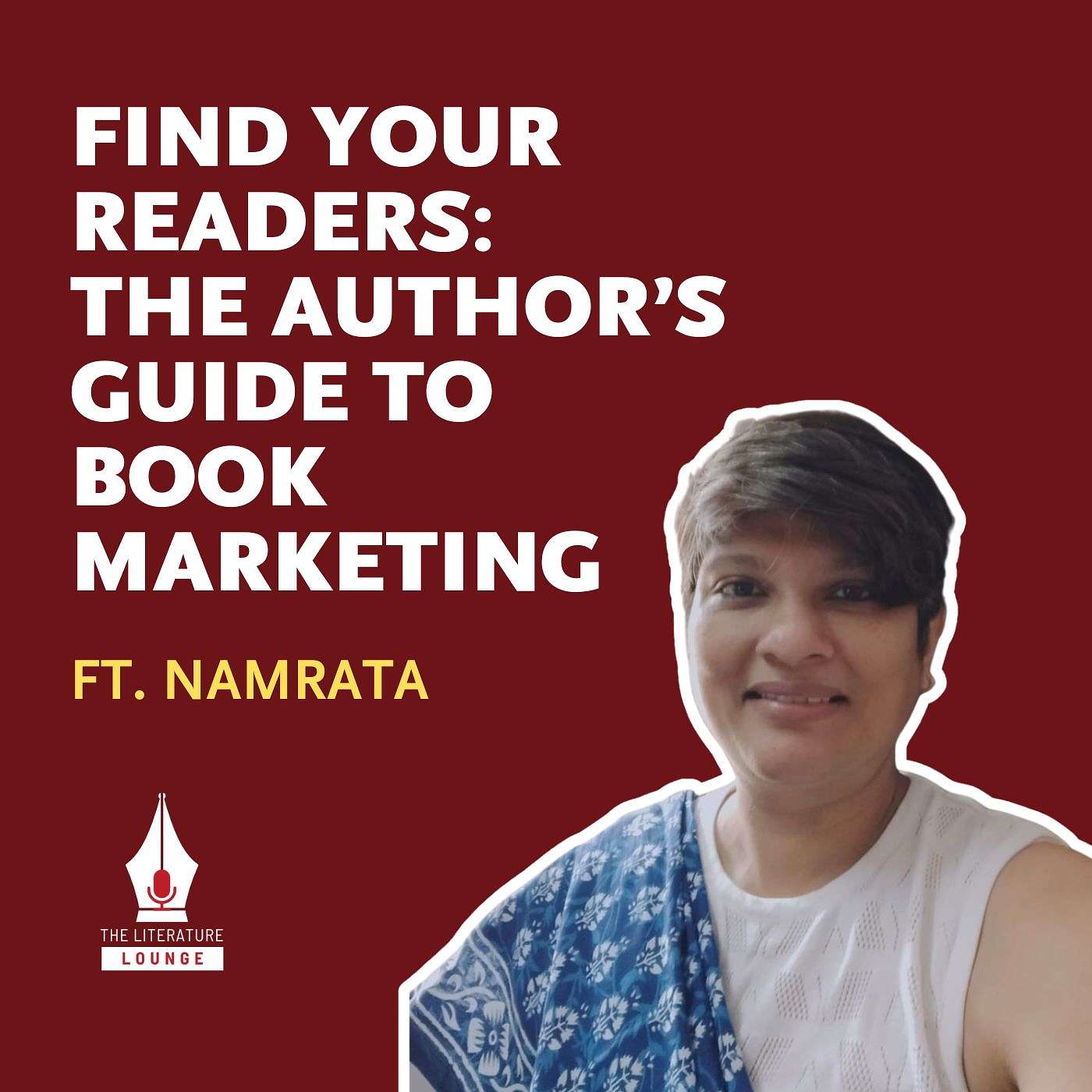 Find Your Readers: The Author’s Guide to Book Marketing with Namrata