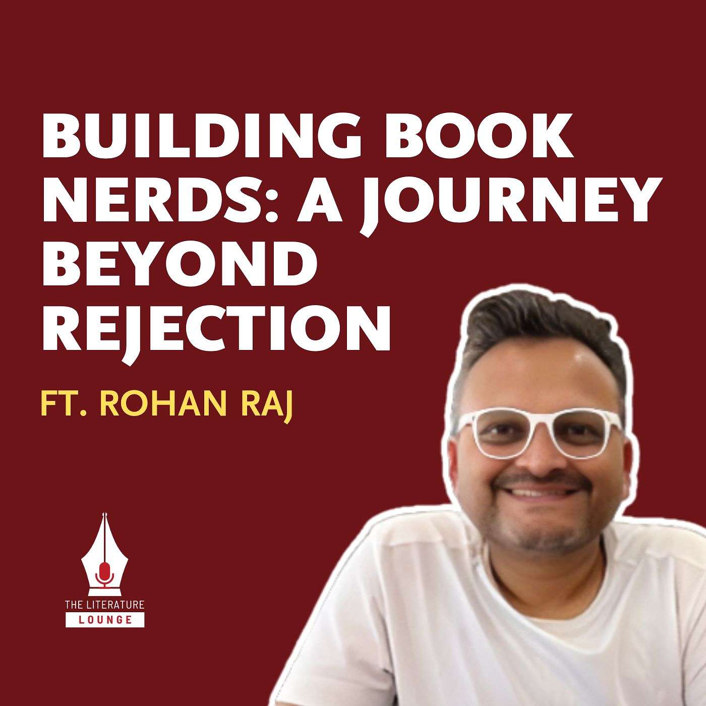 From Getting Fired to Finding Purpose: Rohan Raj on Books, Failures, and New Beginnings