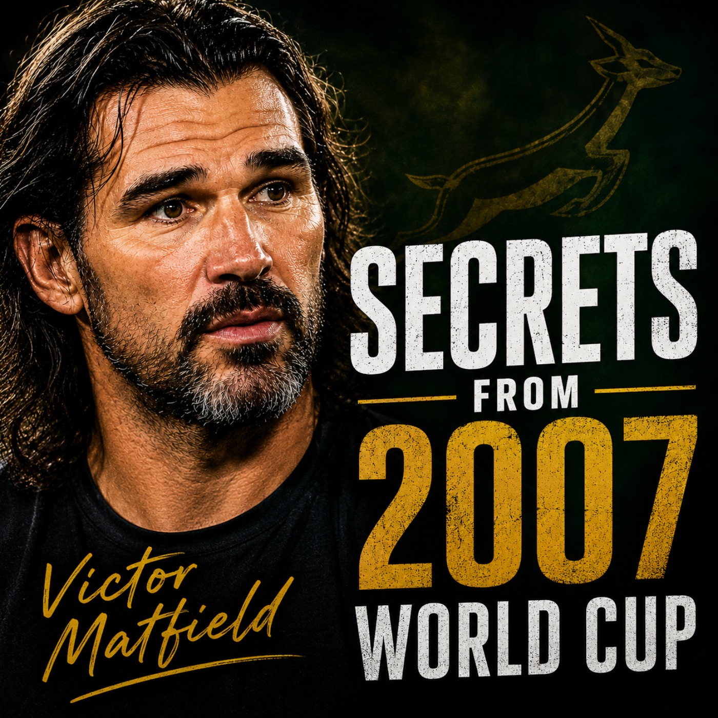 Victor Matfield - Wild Untold Springbok Stories, Jake White Fallout & How He Changed Rugby Forever episode artwork