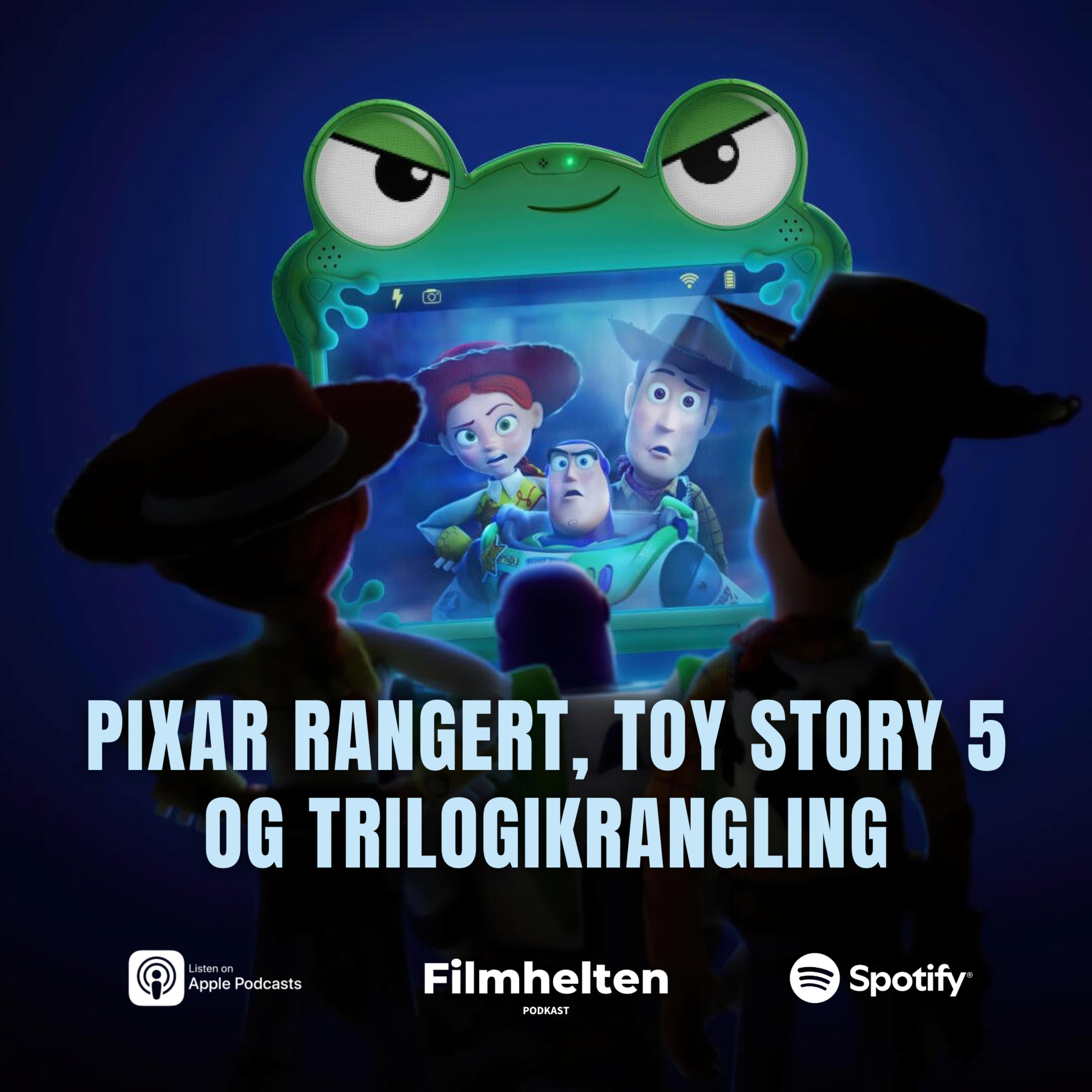 Topp 5 Pixarfilmer, Toy Story 5 og trilogikrangling episode artwork