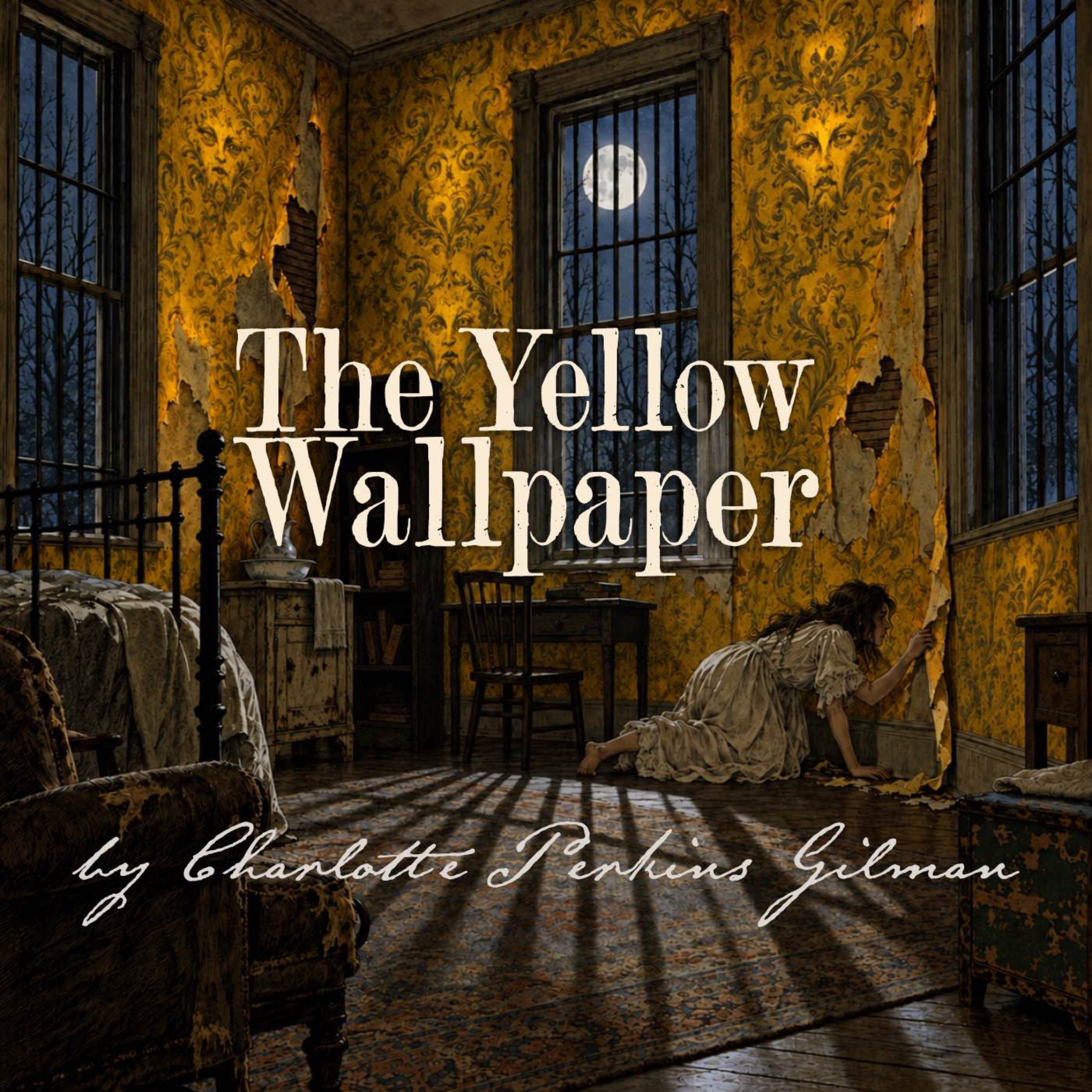 The Yellow Wallpaper by Charlotte Perkins Gilman — Is the Cure Worse Than the Illness?