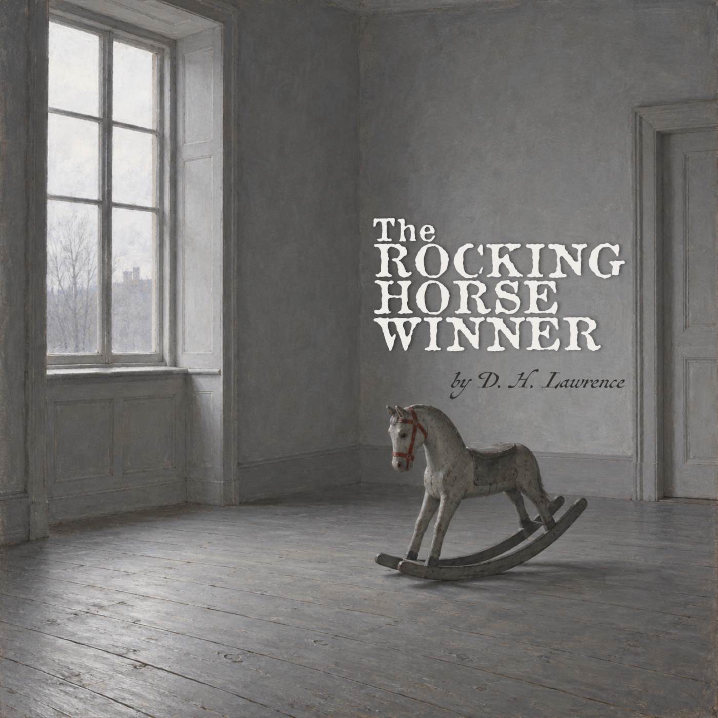 The Rocking-Horse Winner by D. H. Lawrence — How Much Luck Is Enough?