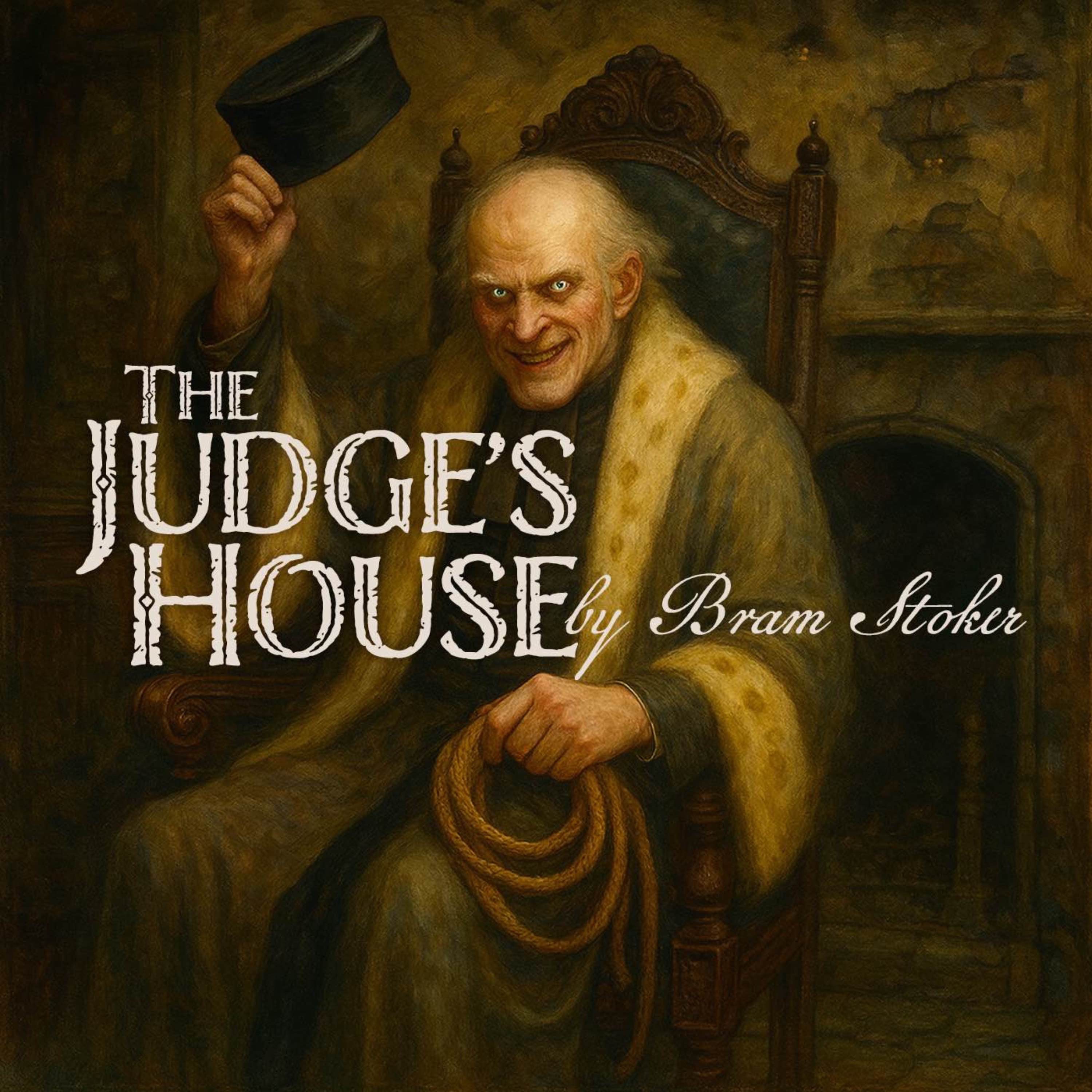 The Judge's House – A Classic Ghost Story by Bram Stoker