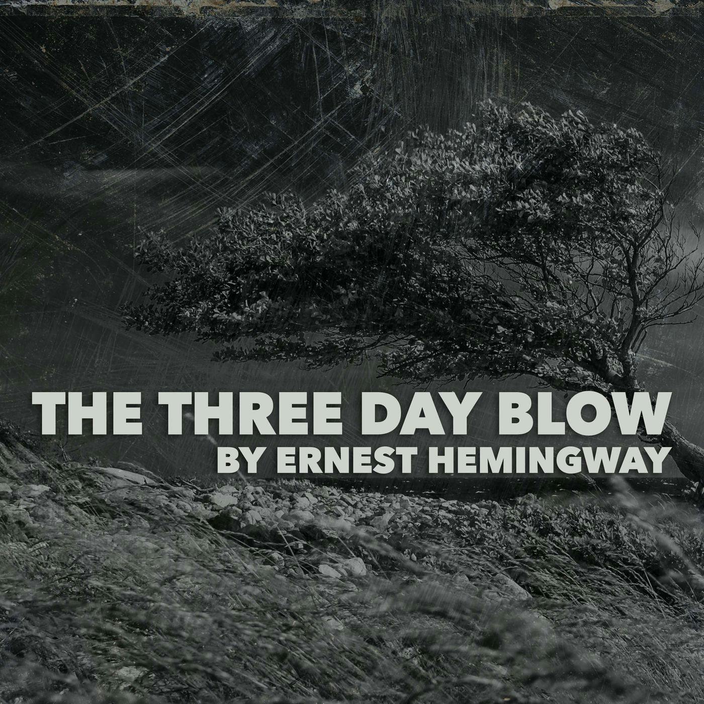 The Three Day Blow–a Classic Short Story by Ernest Hemingway