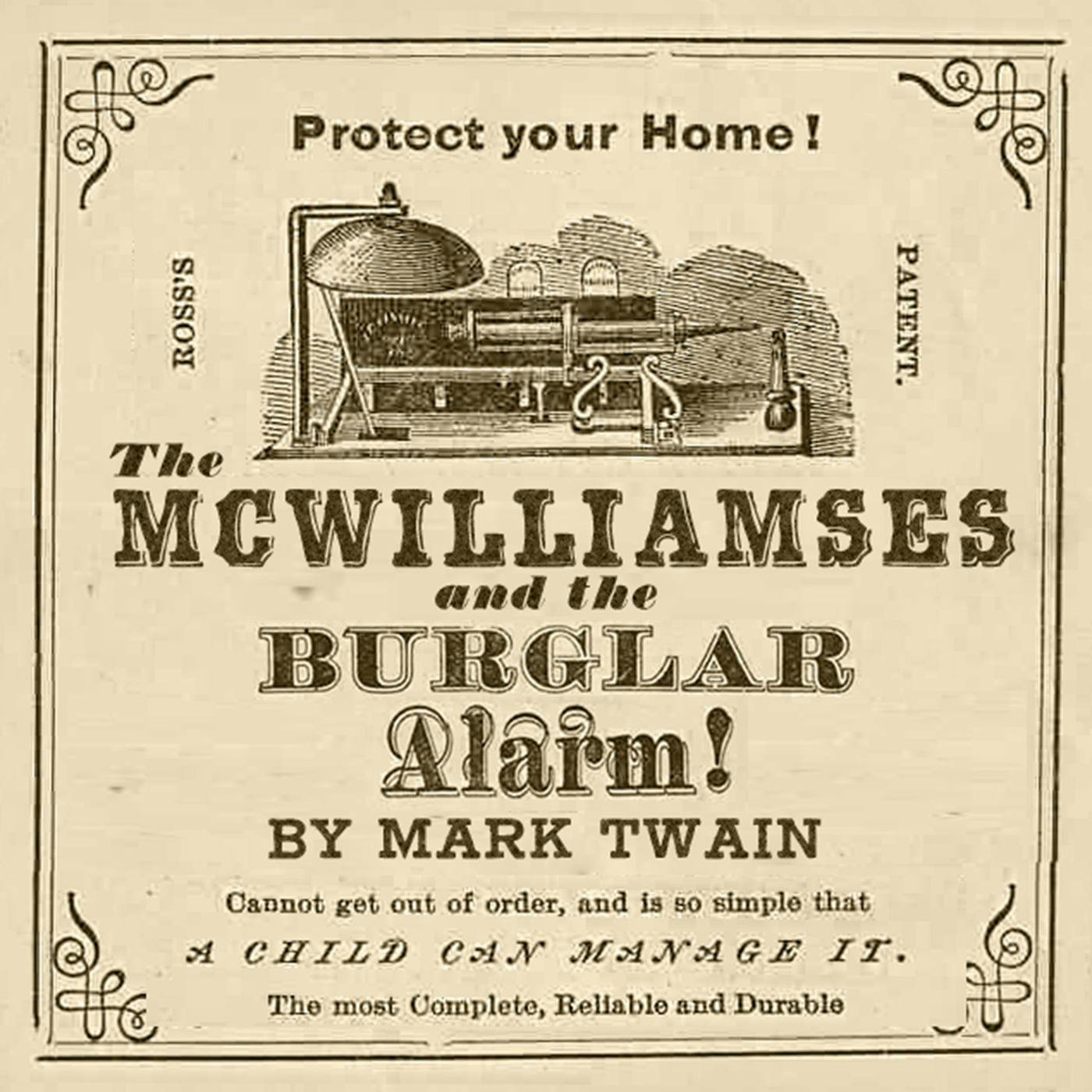 The McWilliamses And The Burglar Alarm - a Classic Short Story by Mark Twain