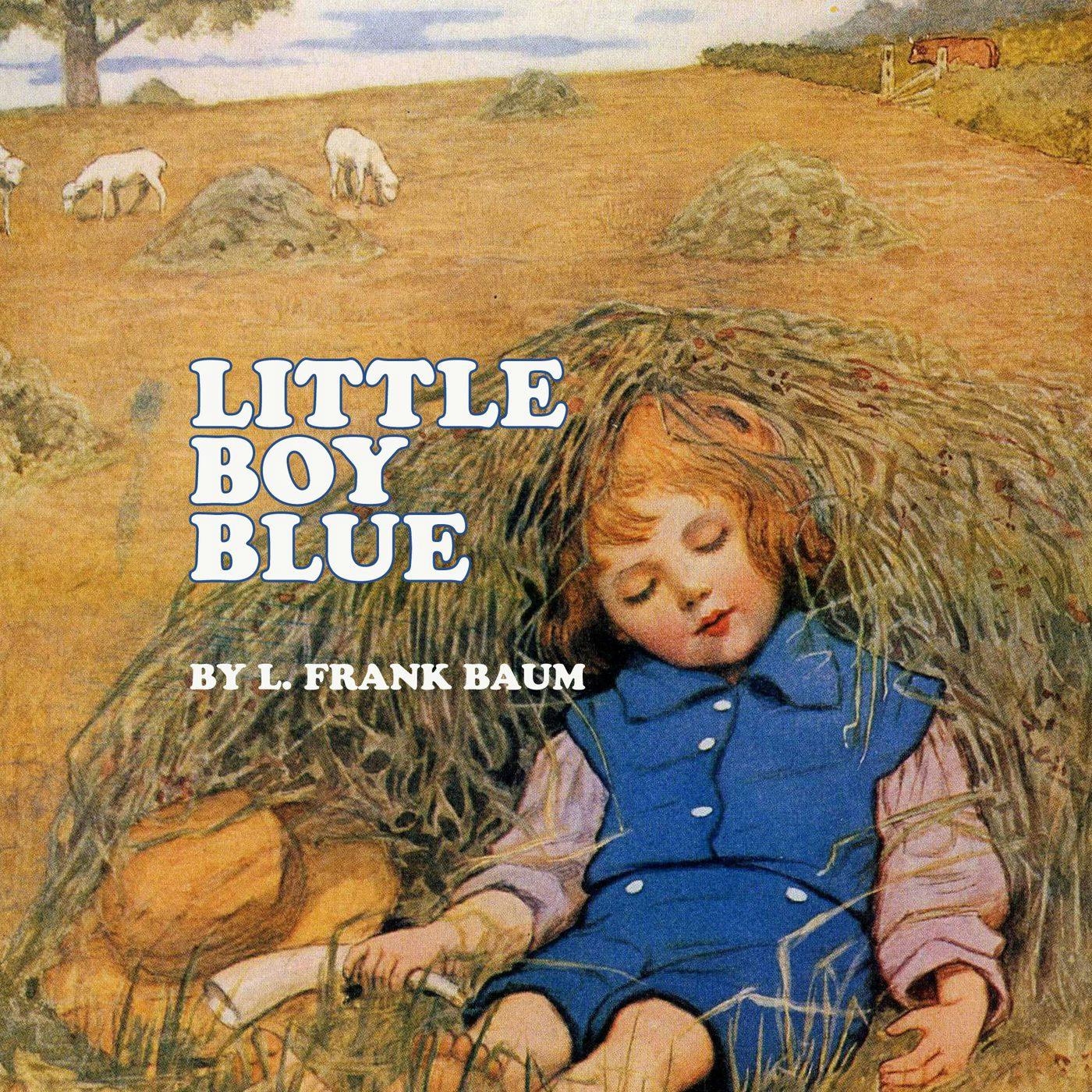 Little Boy Blue by L. Frank Baum