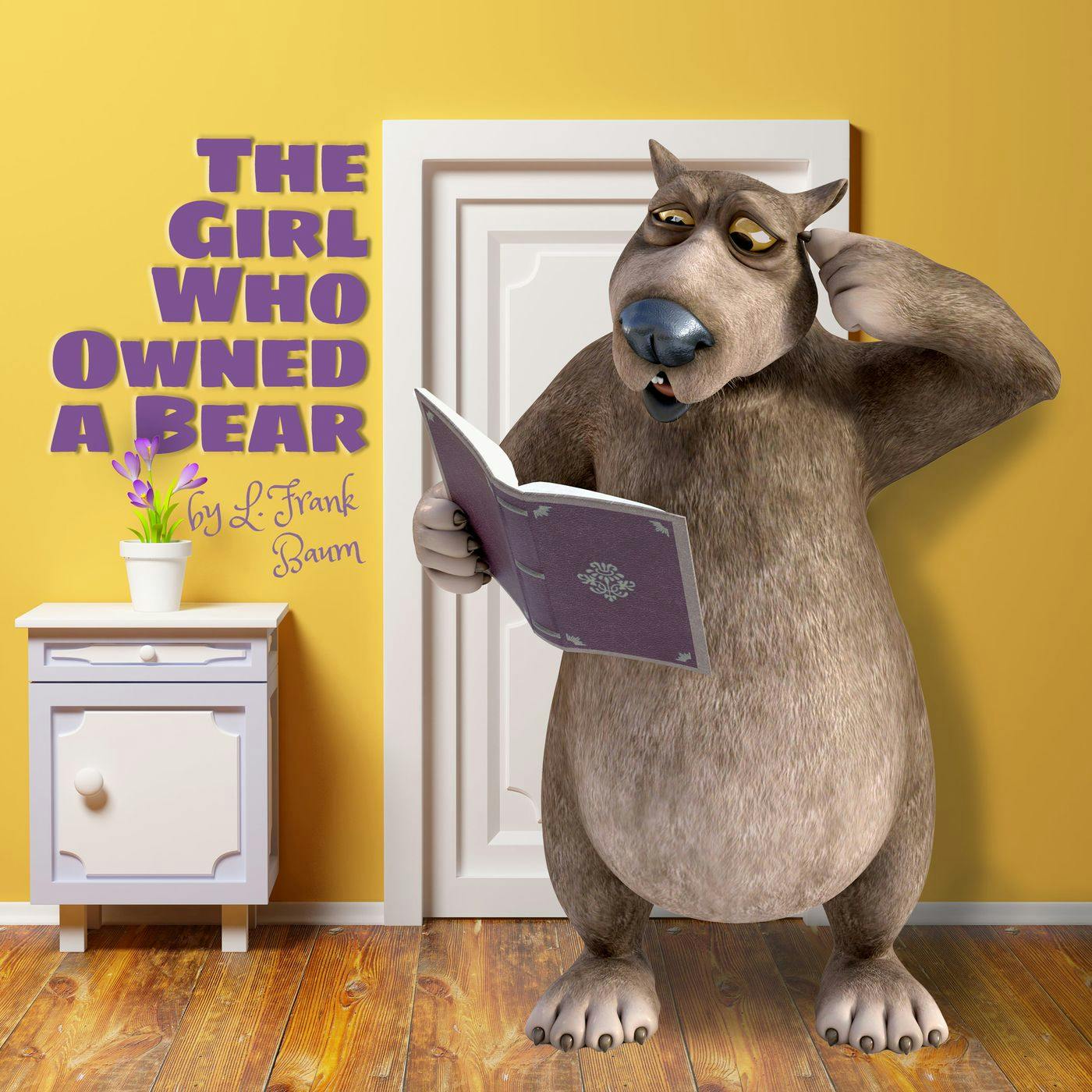 The Girl Who Owned a Bear by L. Frank Baum