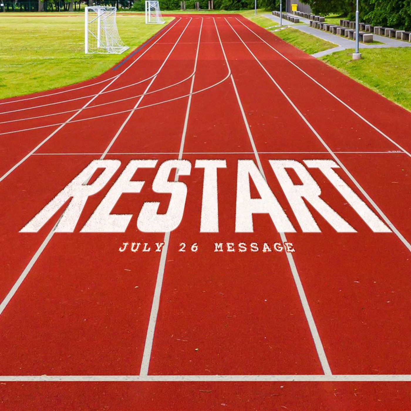 Restart | July 26 Message episode artwork