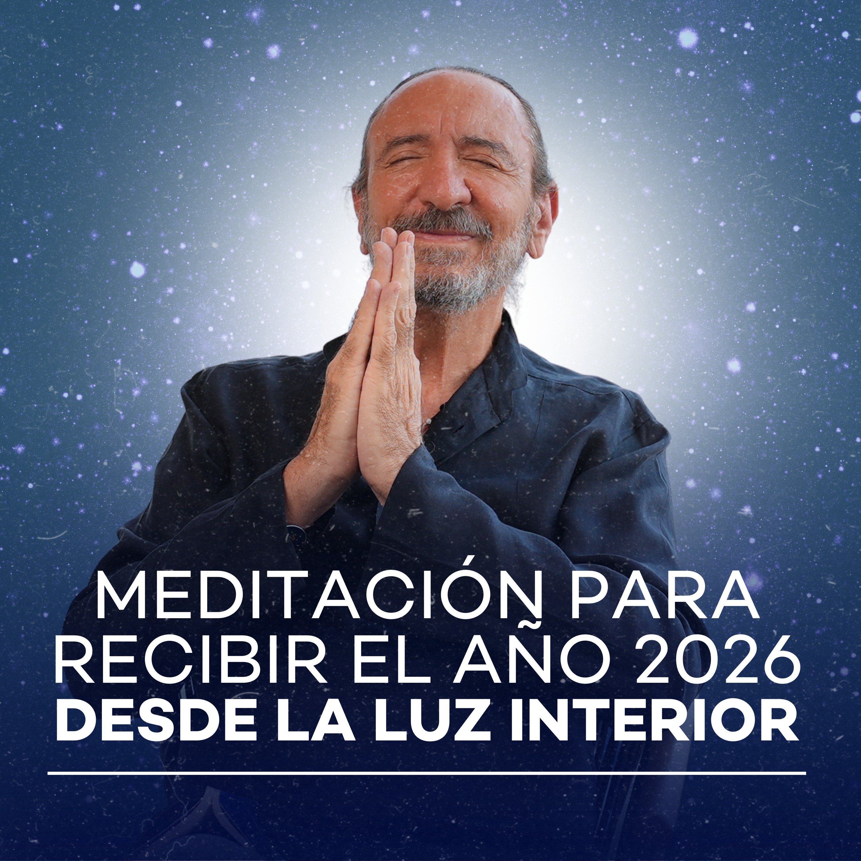 Meditación para recibir el año 2026 desde la luz interior | Michel Domit episode artwork