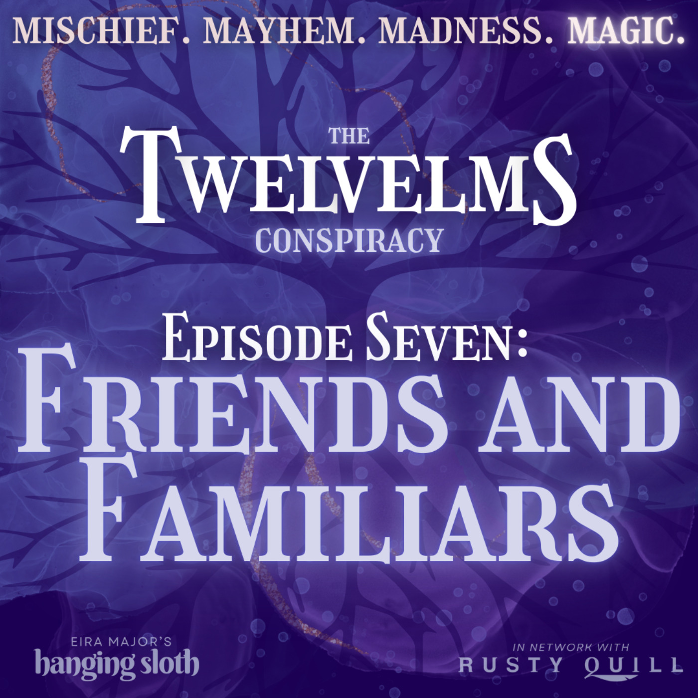 Episode Seven: Friends and Familiars