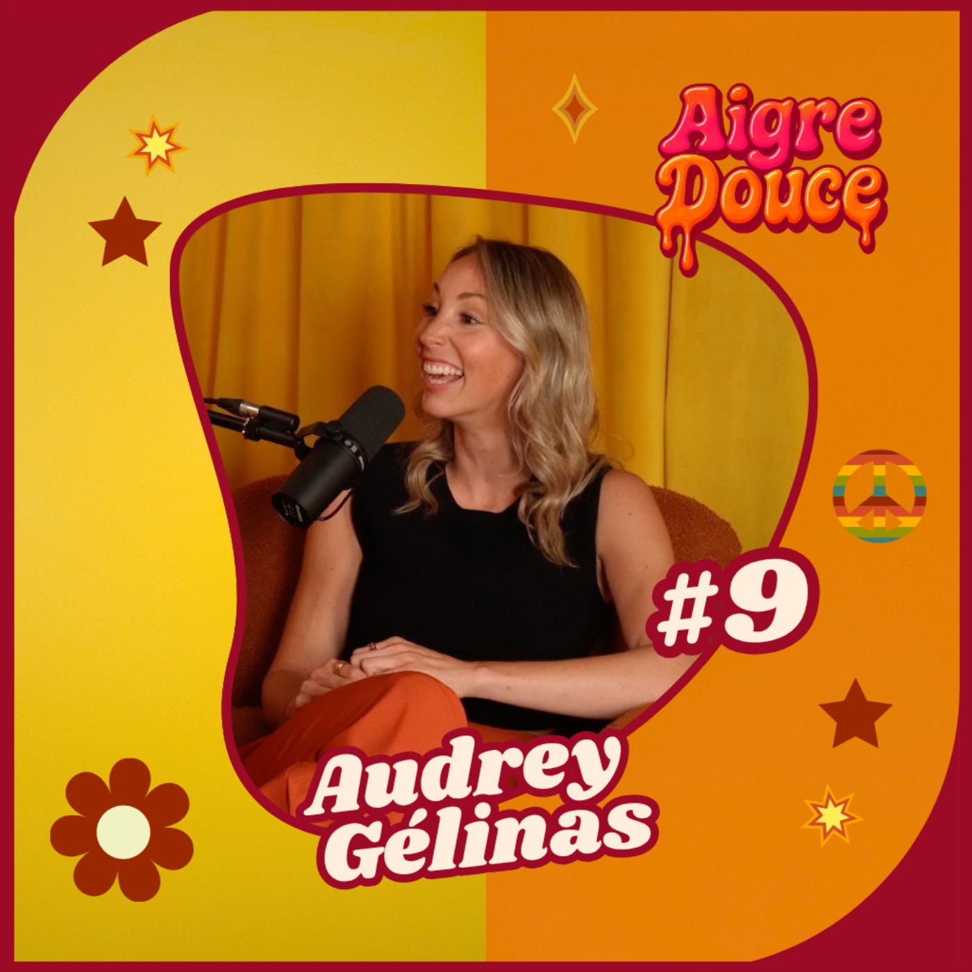 Aigre-Douce Podcast #9 Les dualités d'Audrey Gélinas (La vraie vie après une télé-réalité) episode artwork