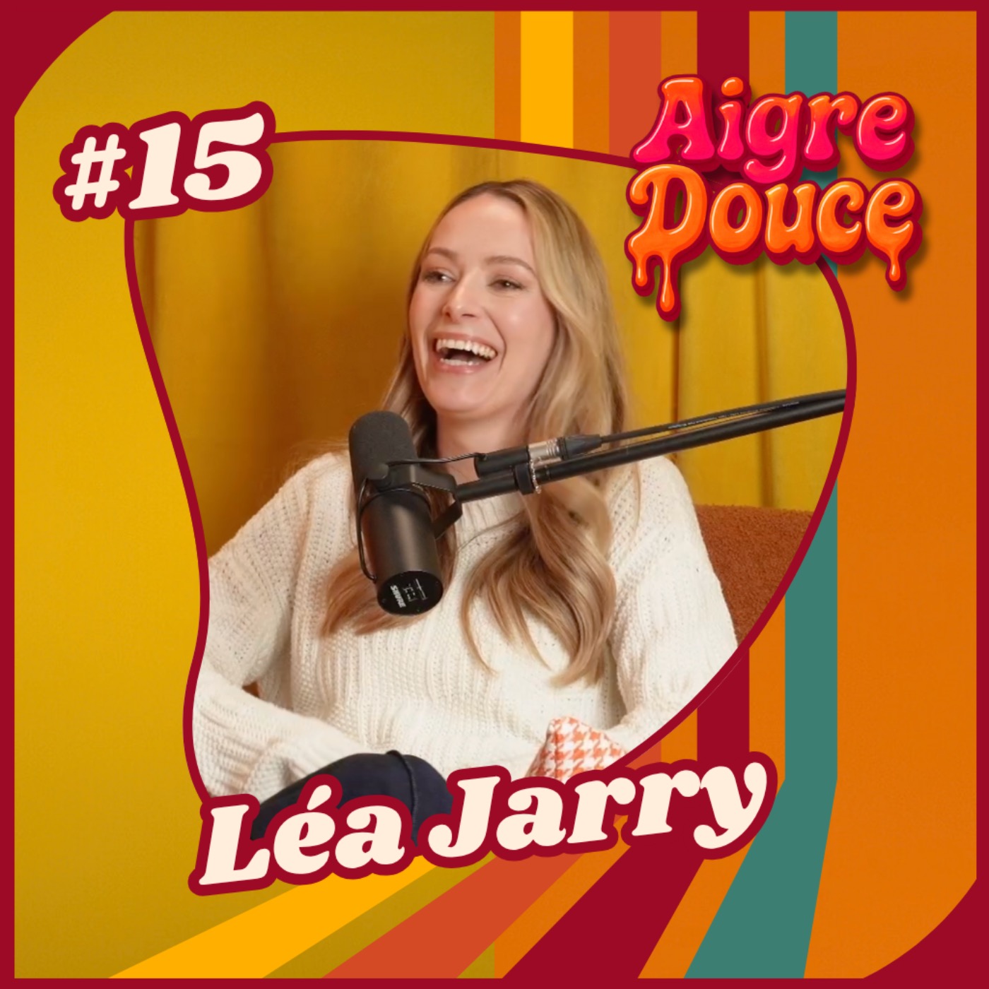 Aigre-Douce Podcast #15 Les dualités de Léa Jarry episode artwork
