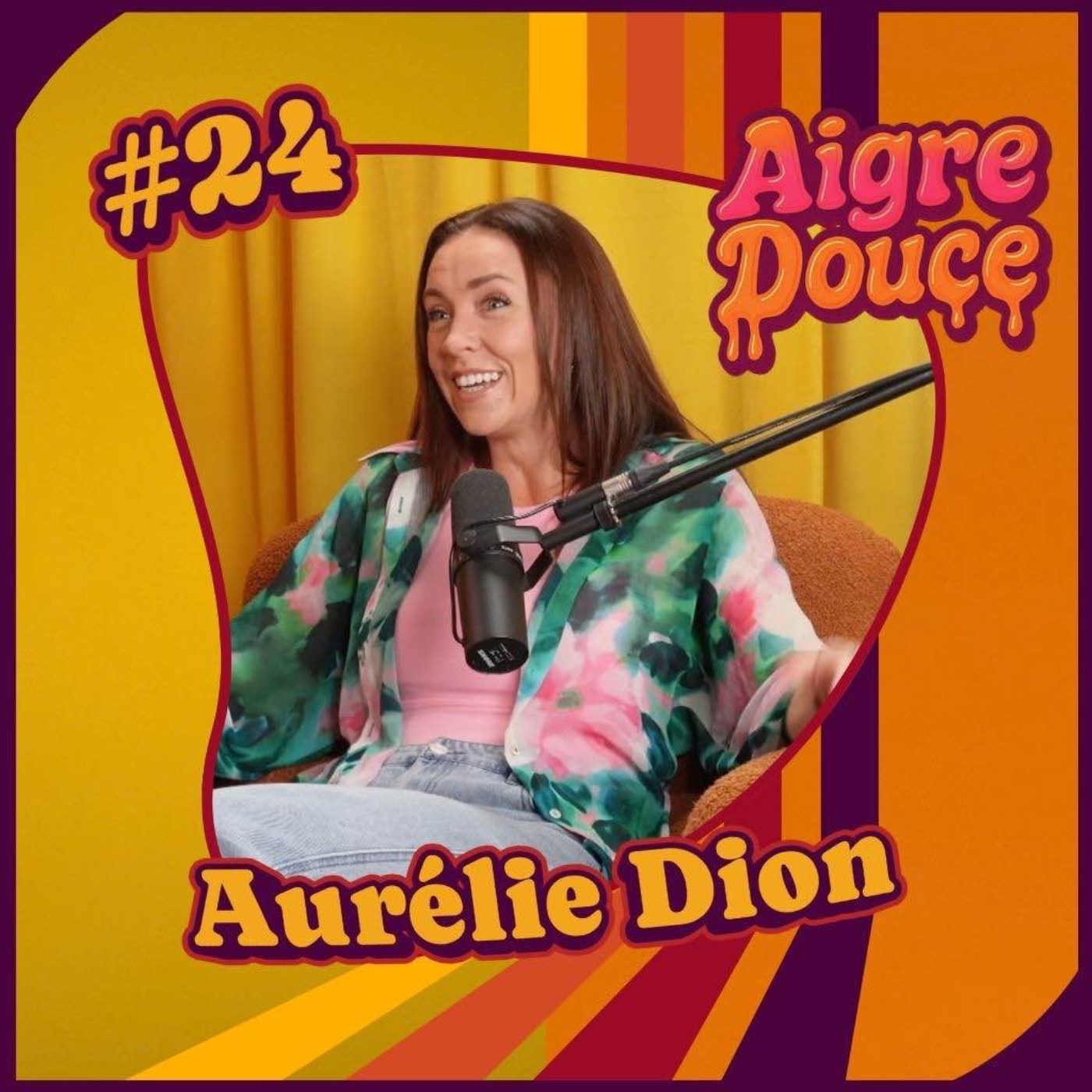 Aigre-Douce Podcast #24 - Aurélie Dion episode artwork