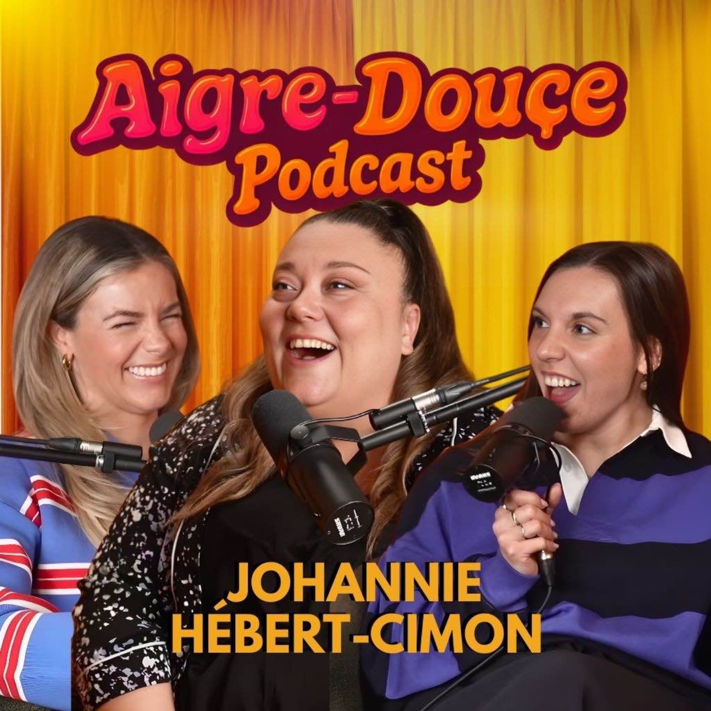 Aigre-Douce Podcast #32 Johannie Hébert Cimon episode artwork