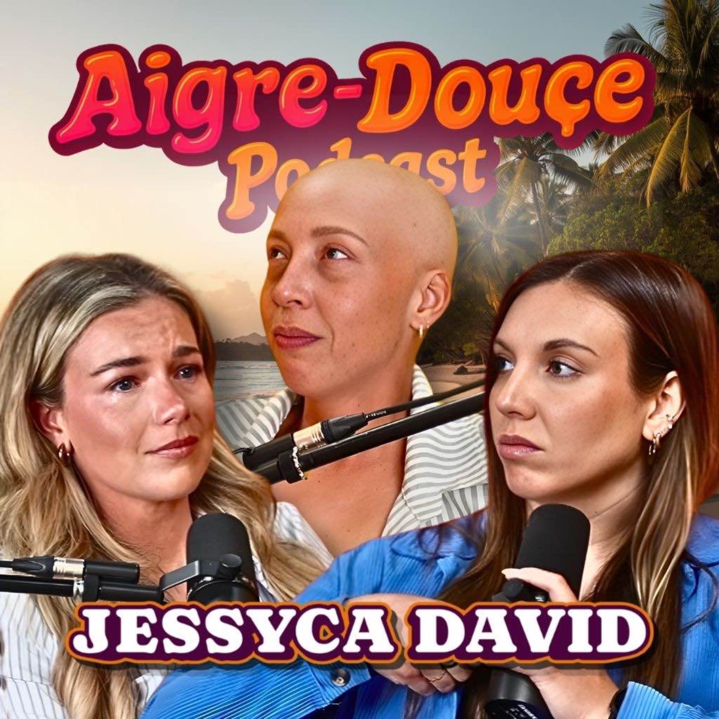 Réapprendre à vivre après un diagnostic incurable avec Jessyca David #45 - Aigre-Douce Podcast episode artwork