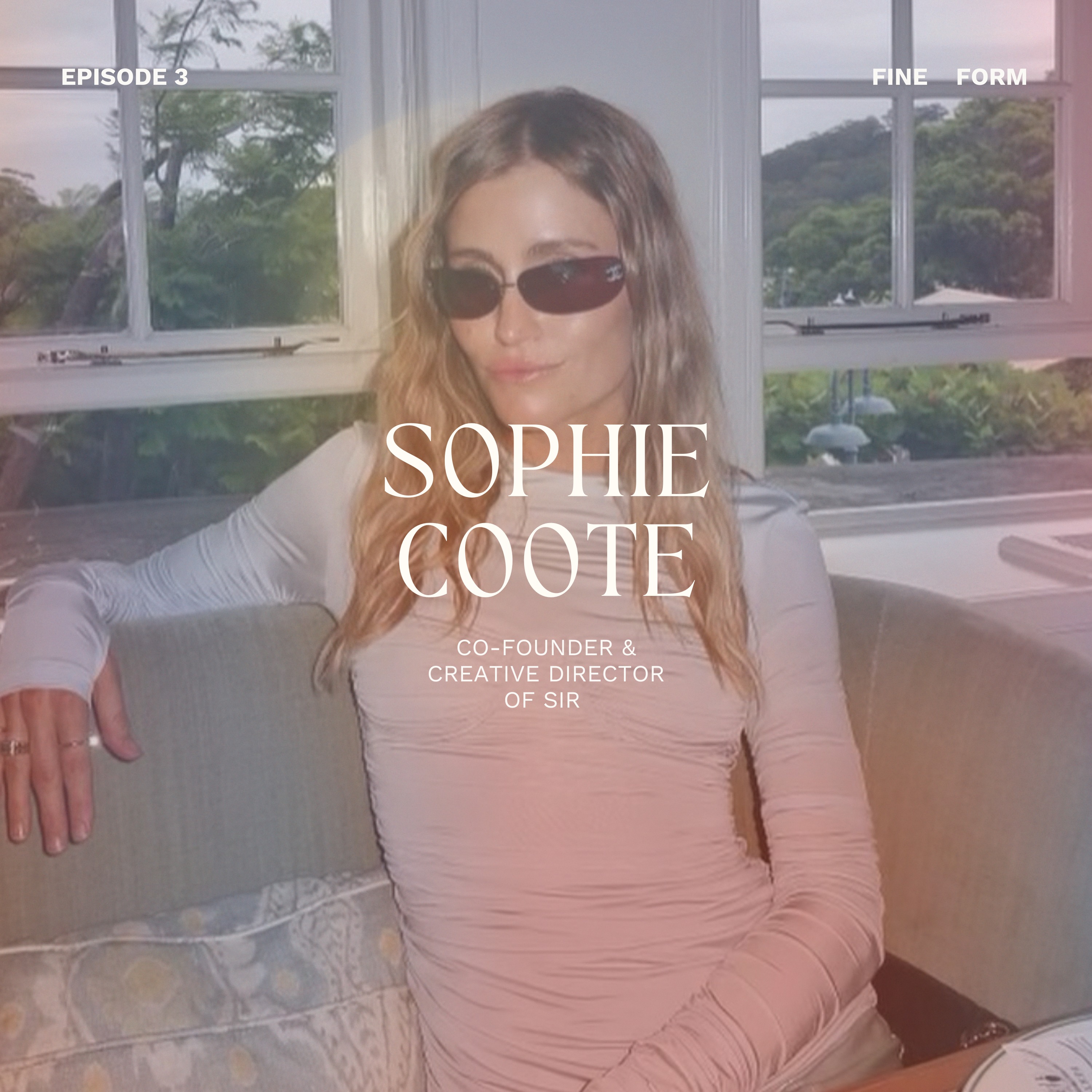 Fashion Designer Sophie Coote on Creative Freedom, Resisting Urgency and Leading with Kindness episode artwork