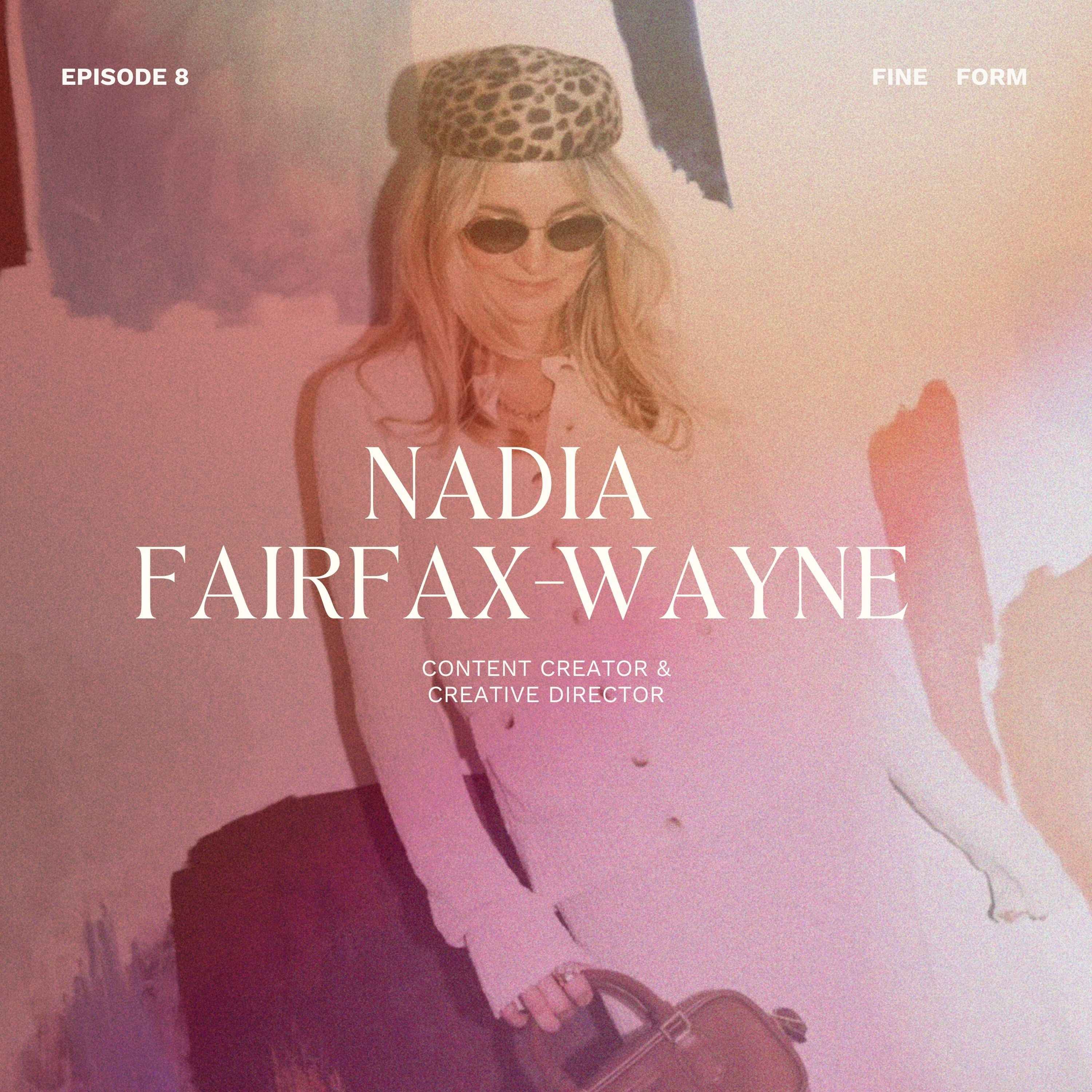Nadia Fairfax-Wayne on Connection, Confidence and Why Life’s Meant to Be Lived episode artwork