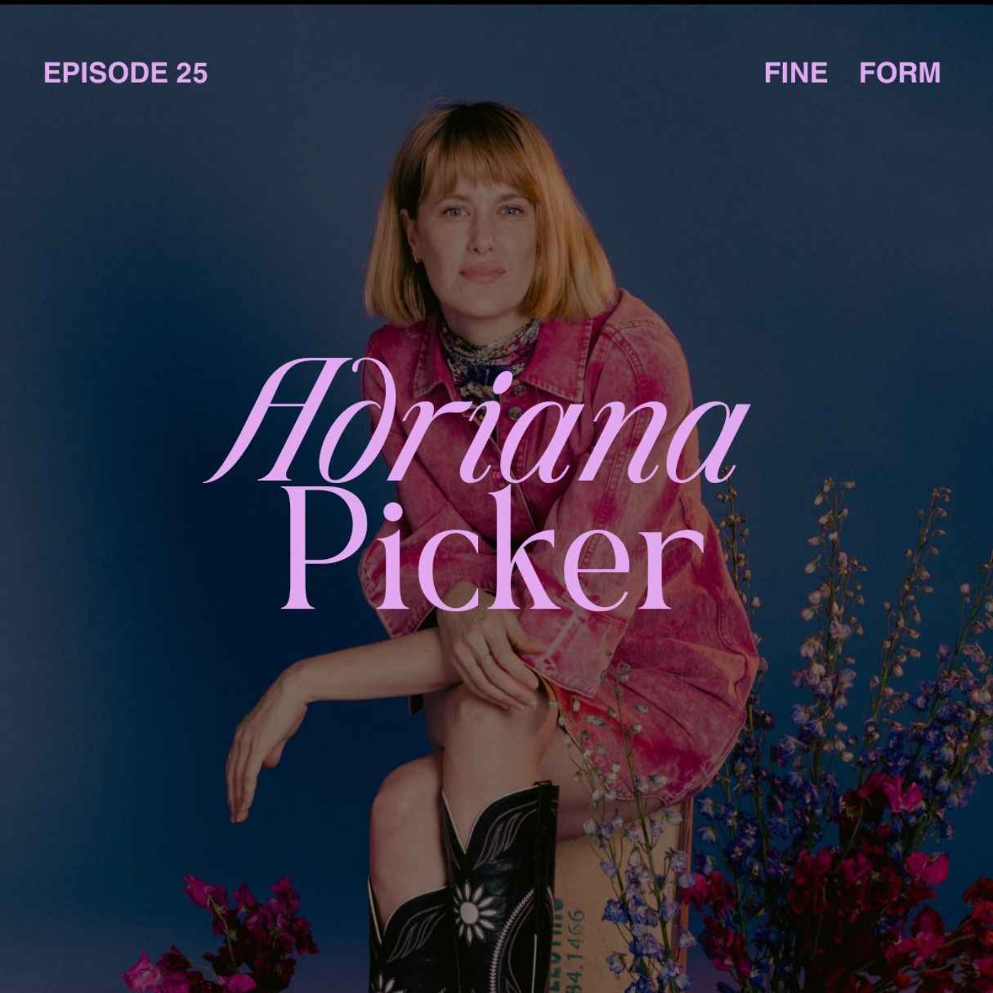 Illustrator Adriana Picker on Nurturing a Creative Life, Daily Joy and Trusting Yourself to Figure It Out episode artwork