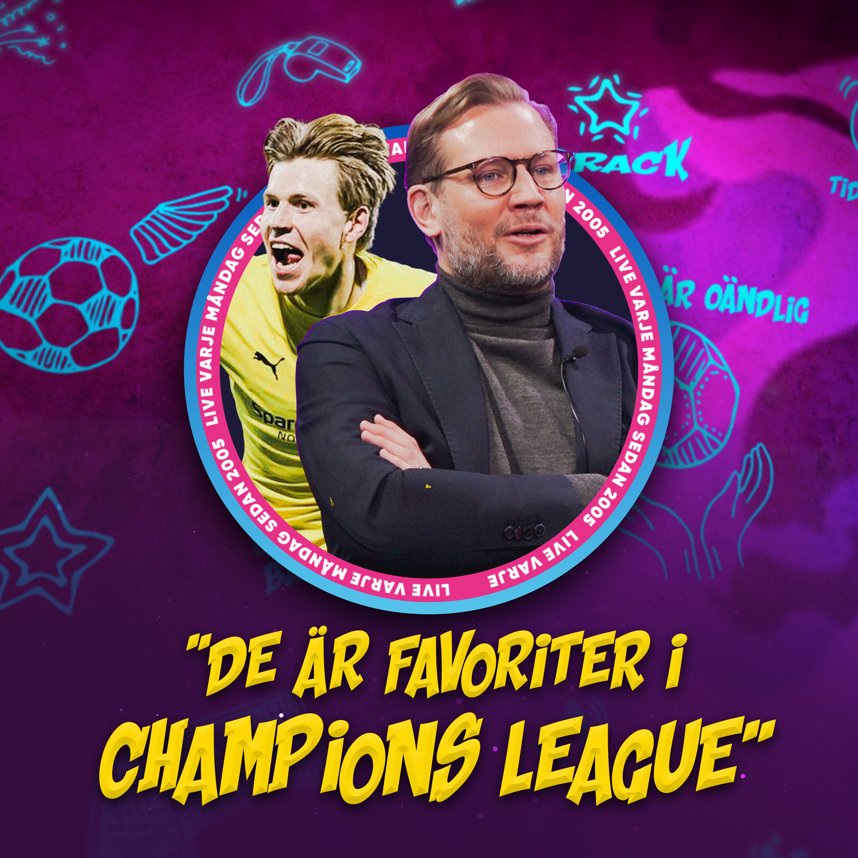 Champions League är tillbaka! | Jakten på guldskon | "De har VÄRLDENS bästa fotbollsspelare!"