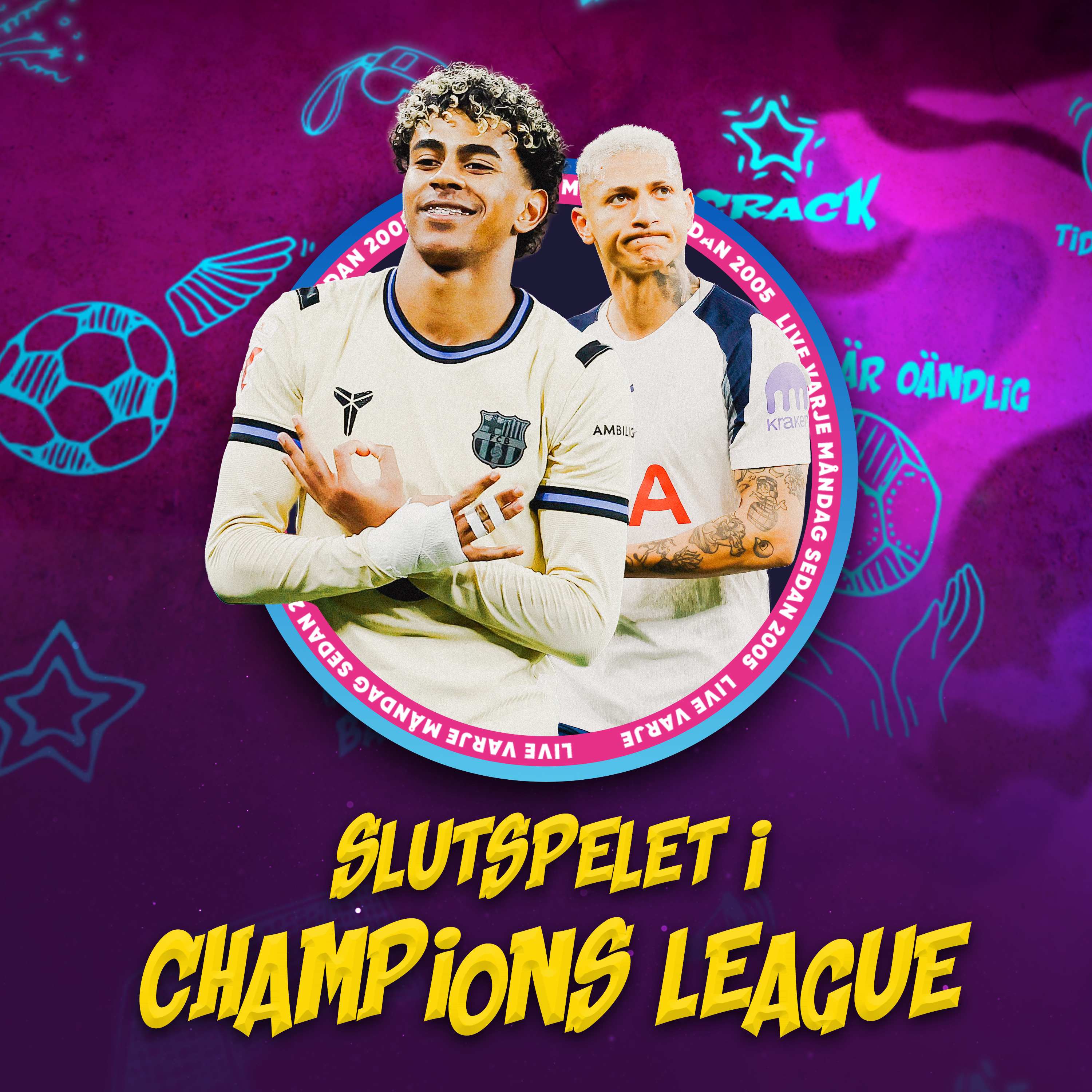 CL-åttondelsfinalerna | Vilka får chansen i Sveriges landslag? | "Han är världens bästa spelare!" episode artwork