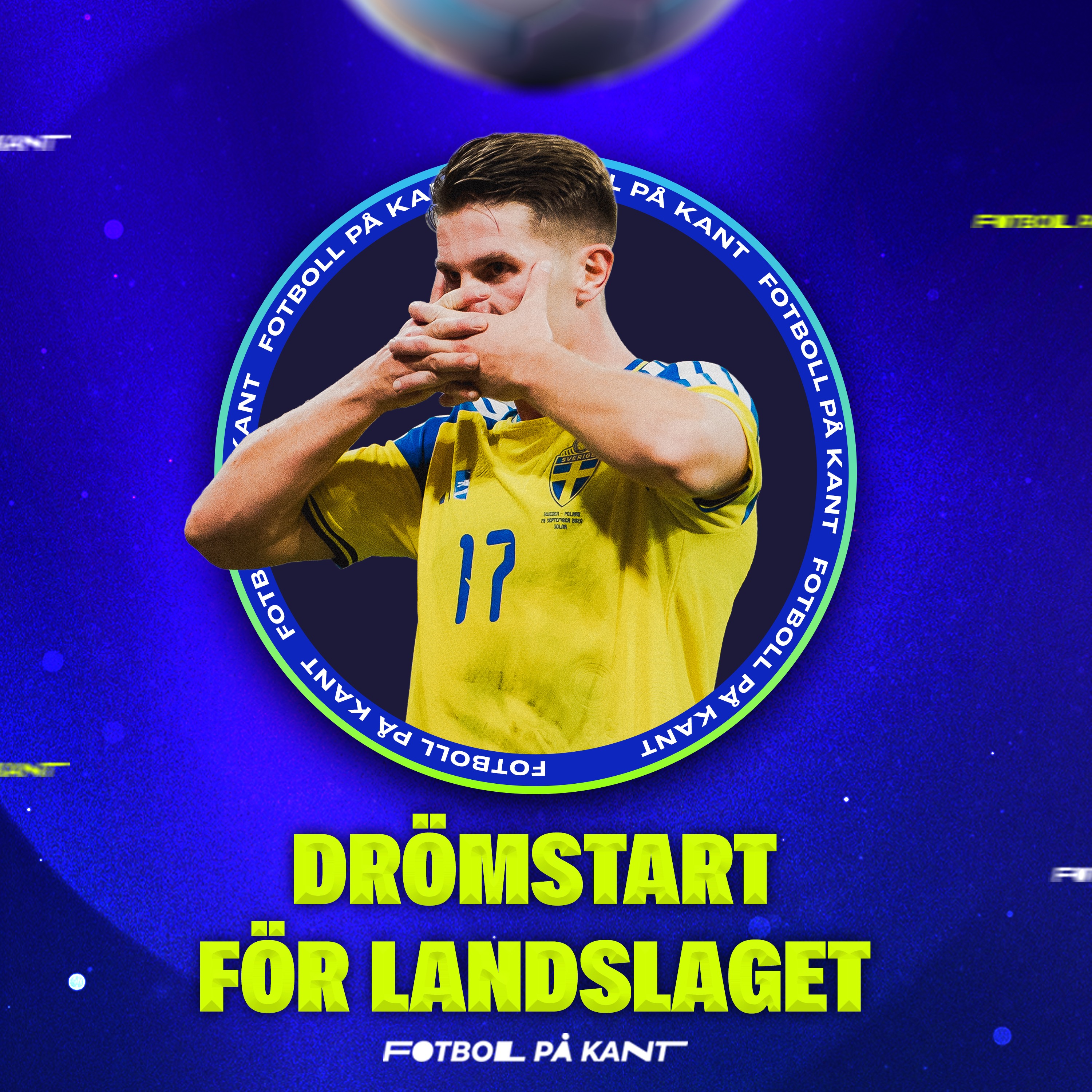 Drömstart för landslaget, Manchester City döms för brott & "Vem är mest trolig att..?" | Fotboll på Kant episode artwork