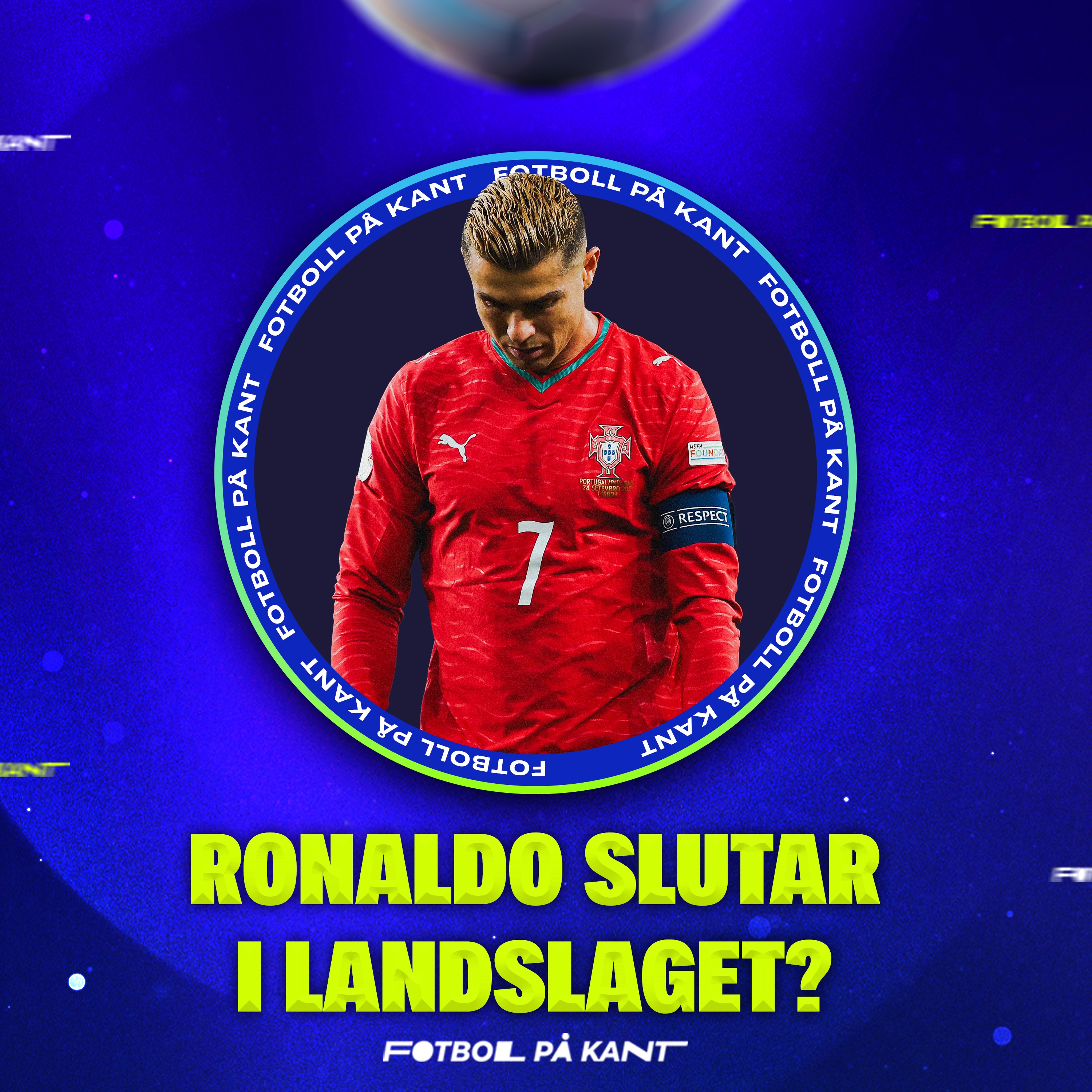 Ronaldo slutar i landslaget?, "Liverpool kommer att choka" & Impostor Challenge | Fotboll på Kant
