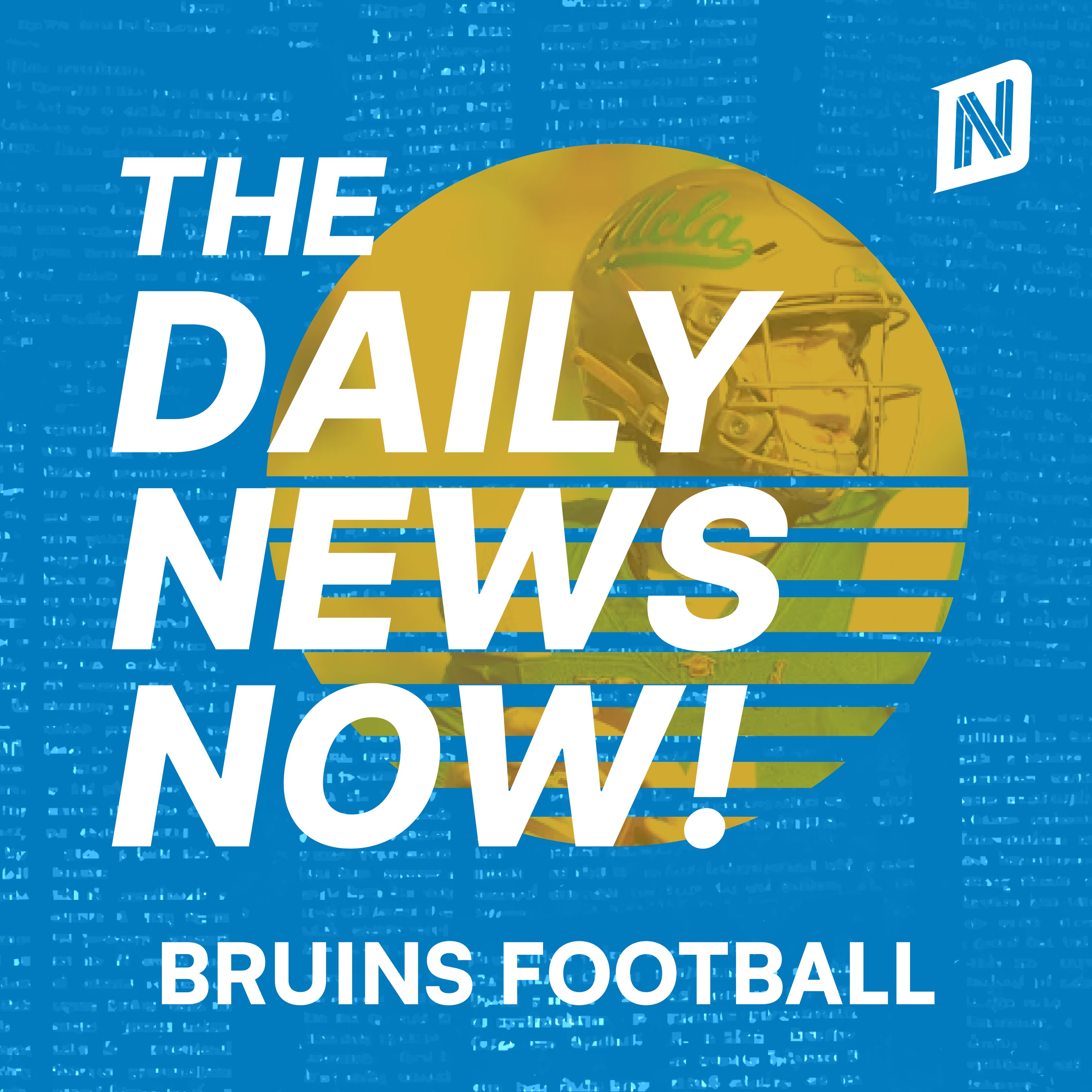 UCLA Bruins Football Today | 2 Min News | The Daily News Now!