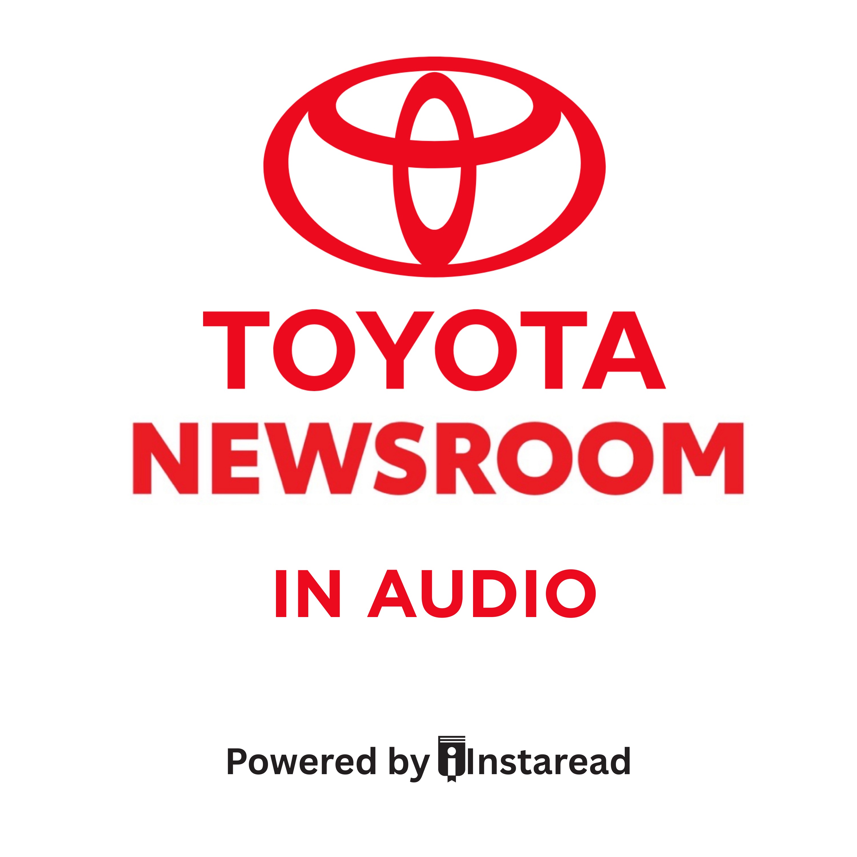 Toyota Newsroom in Audio