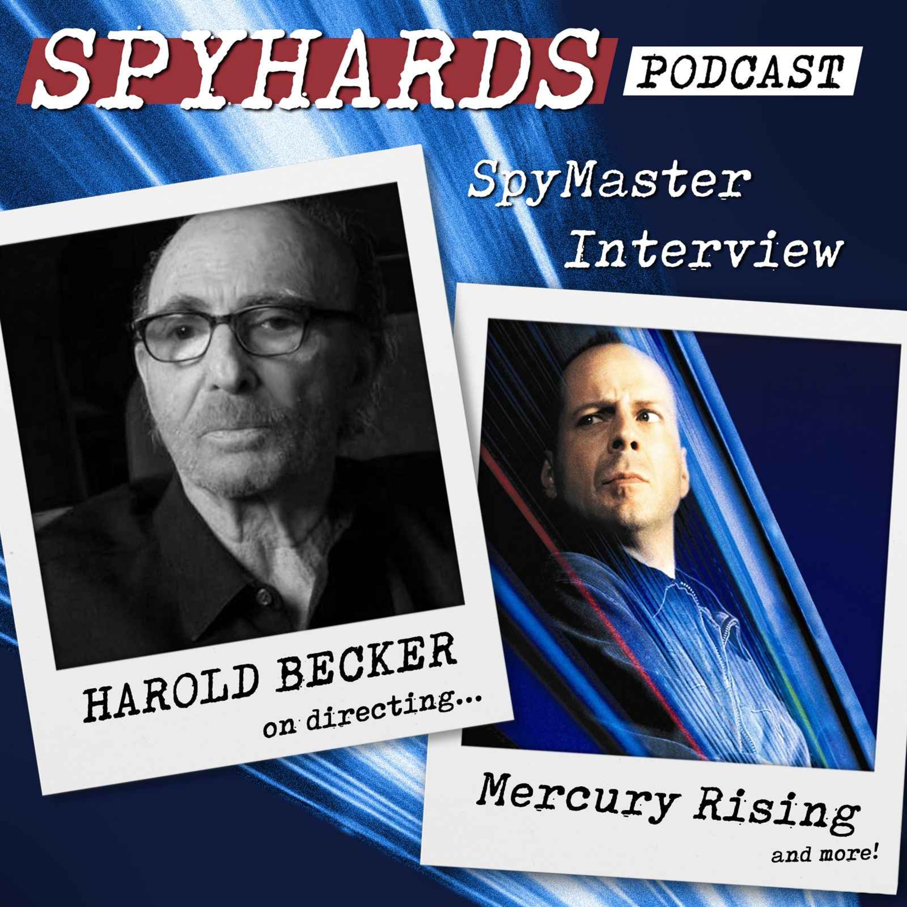 Harold Becker on Mercury Rising - SpyMaster Interview #122