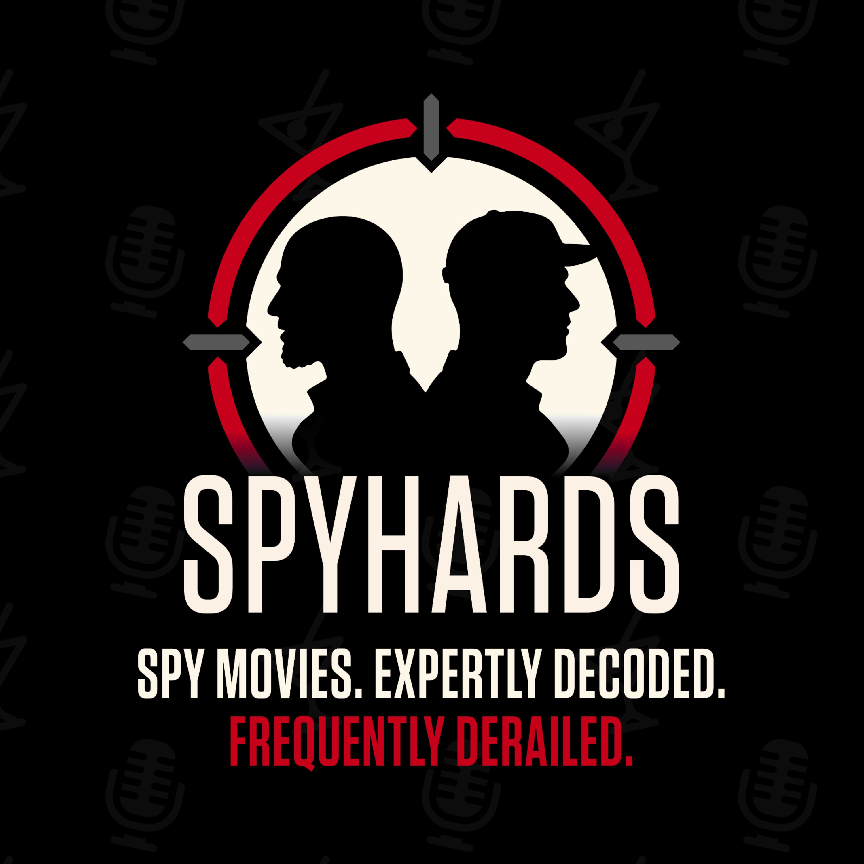 SpyHards - A Spy Movie Podcast Artwork