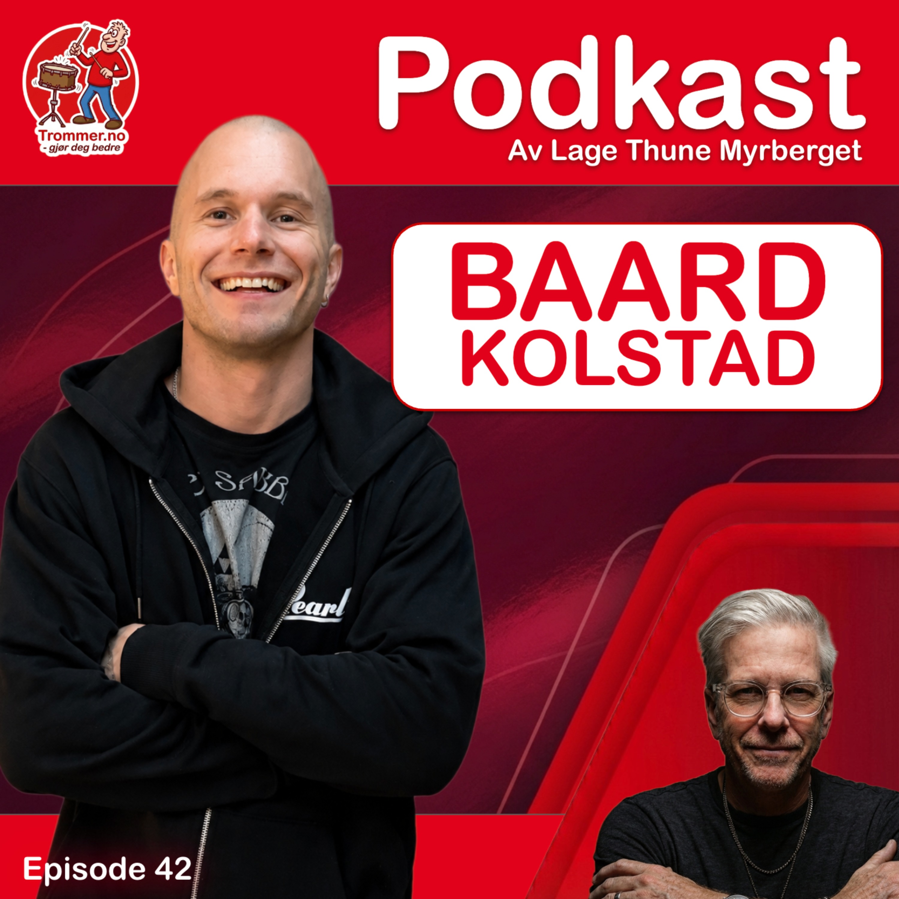 Baard Kolstad - Du skal eie basstromma episode artwork
