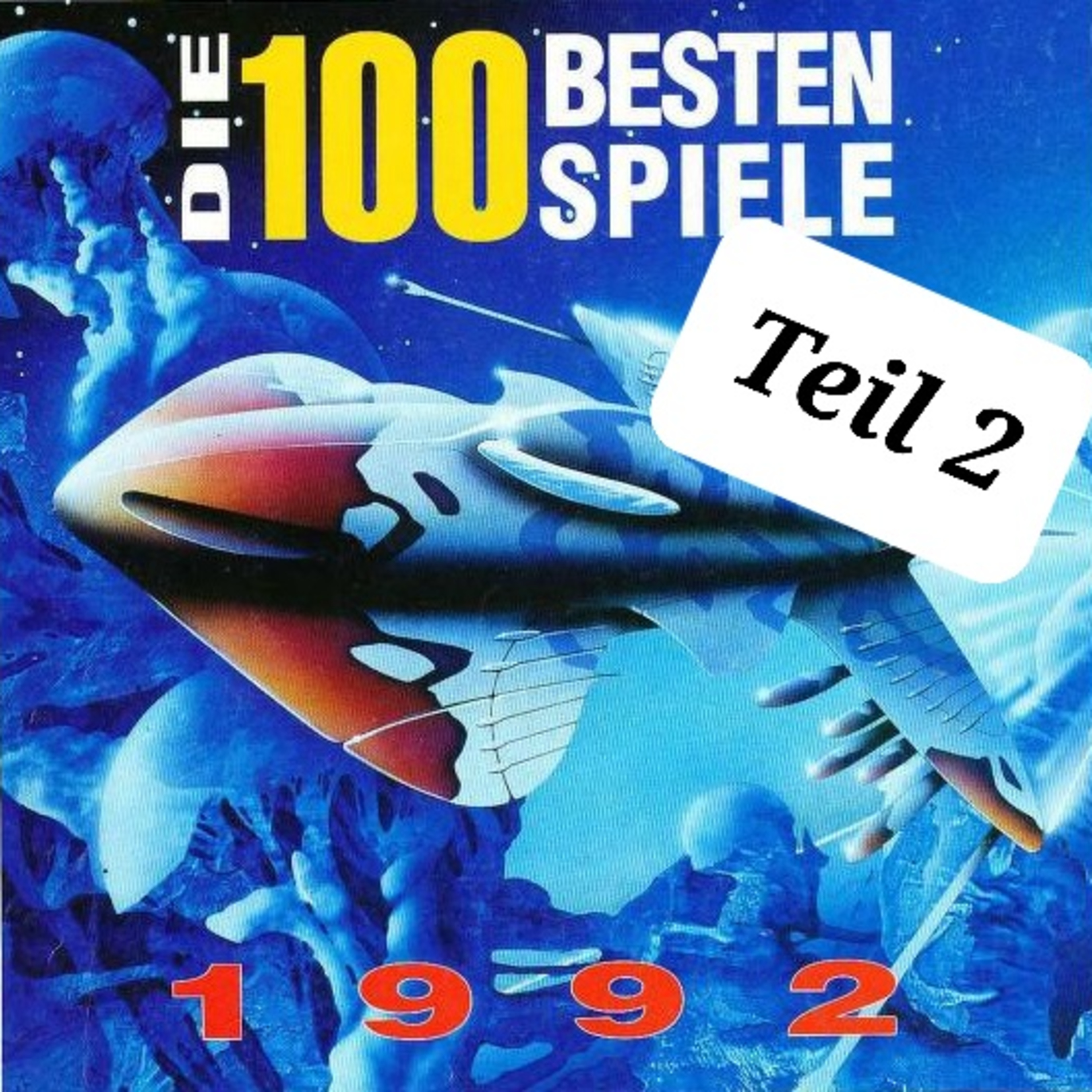 Folge 125b: Durchgeblättert: Power Play: Die 100 Besten Spiele 1992 TEIL 2 episode artwork