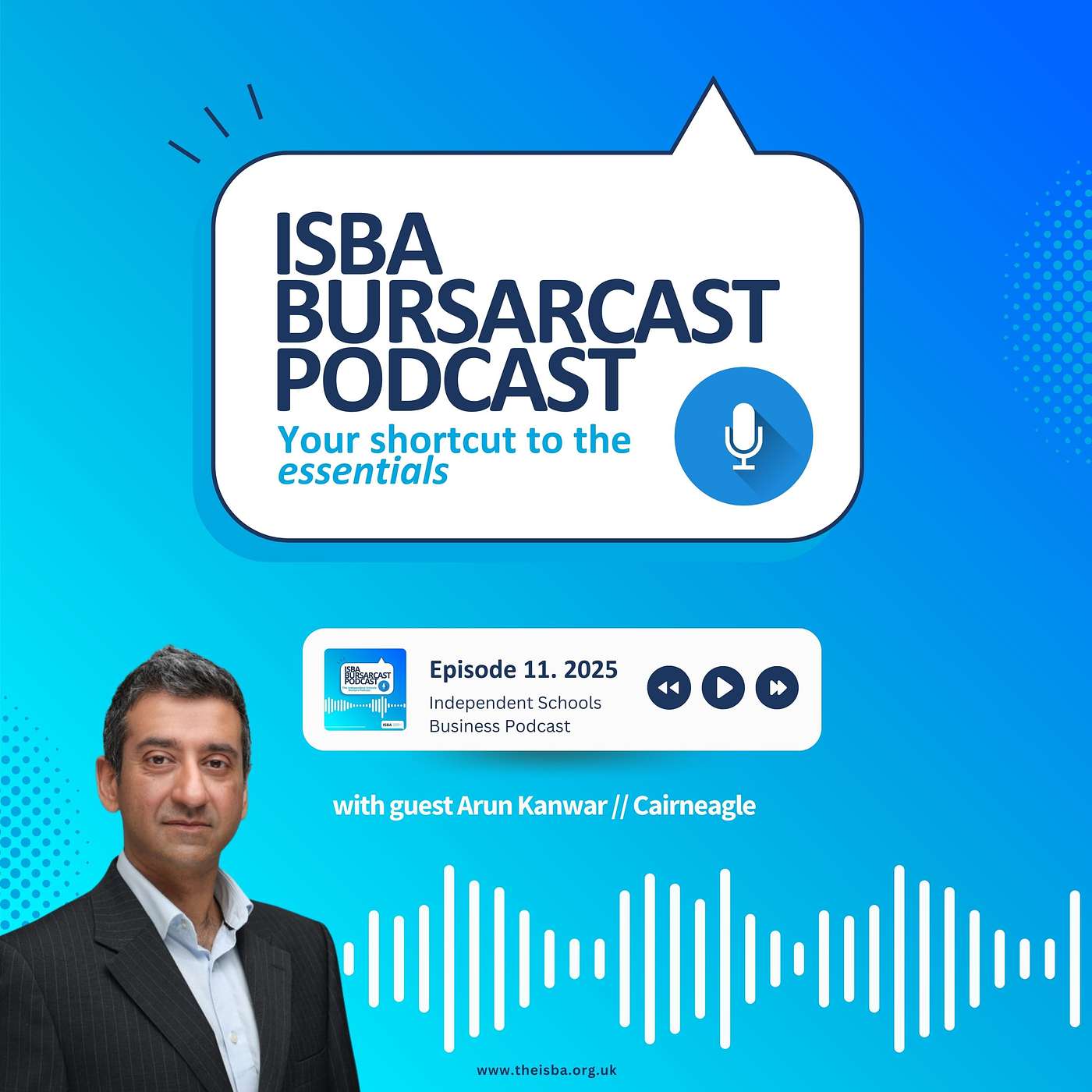 ISBA BURSARCAST // What are the options for independent schools in 2025 ft. Arun Kanwar (21st March 2025)