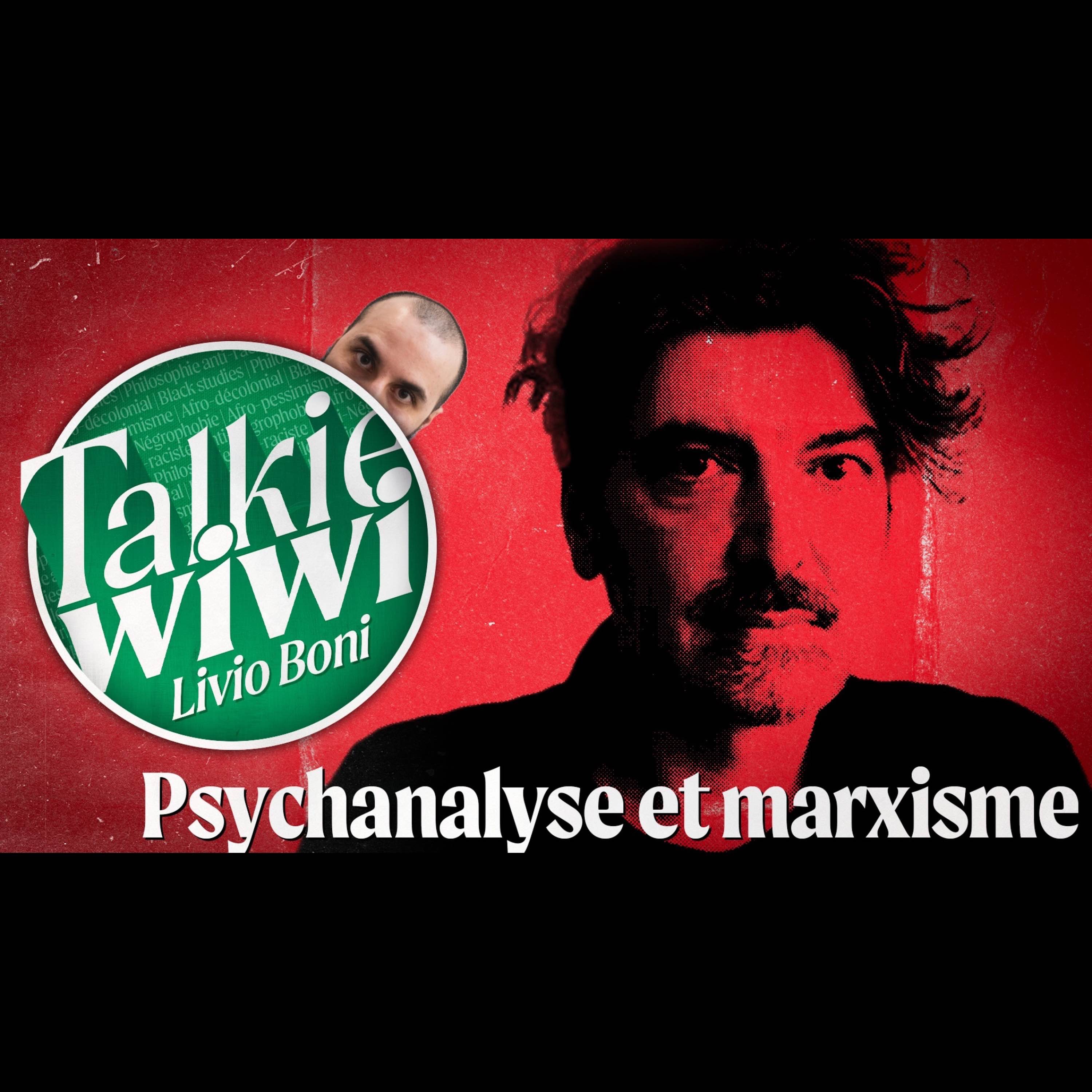 Psychanalyse et Marxisme : L'amour interdit ? Avec Livio Böni episode artwork