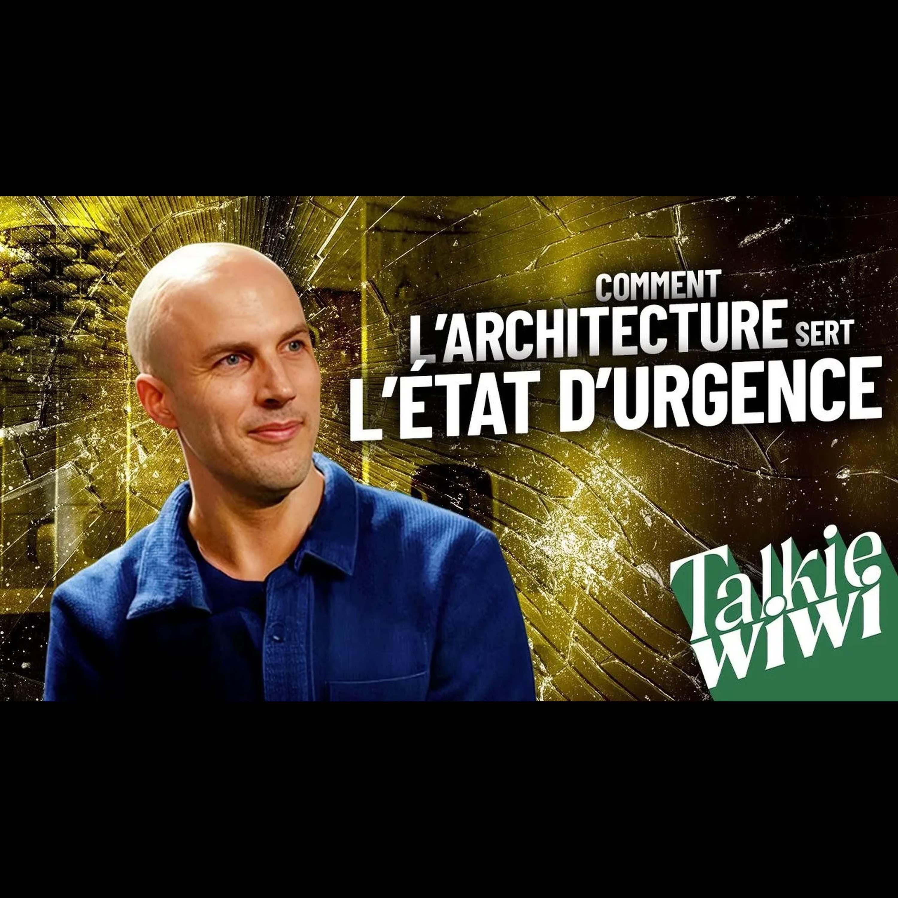  Architecture politique et Etats d'urgence. Avec Léopold Lambert episode artwork