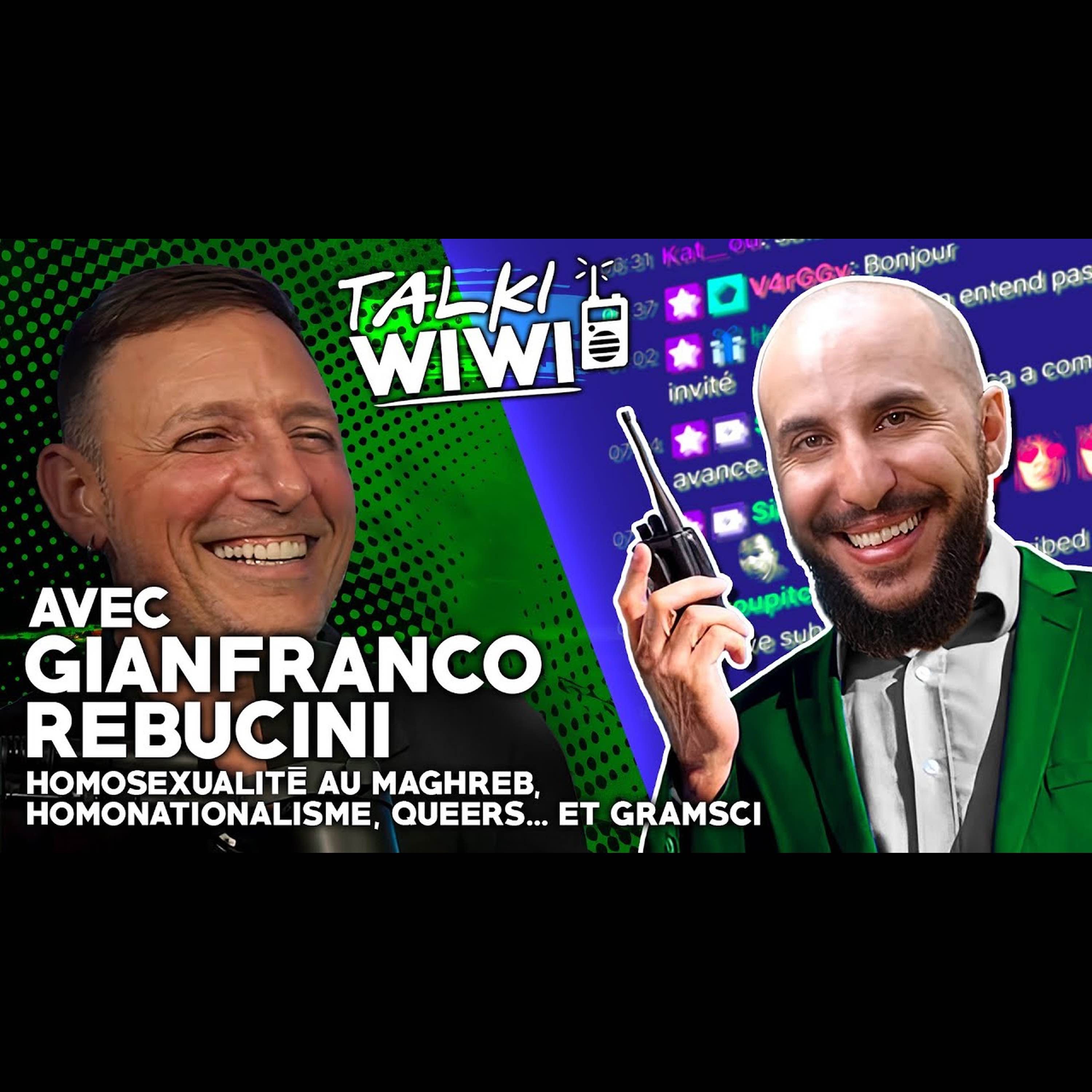 Homosexualité au Maghreb, Homonationalisme, luttes Queers et Gramsci Avec Gianfranco Rebucini episode artwork