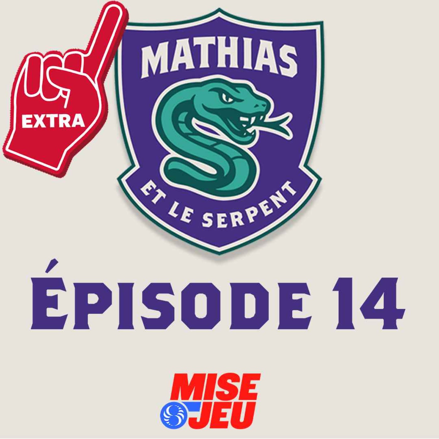 Mathias et le Serpent - EP14 - EXTRA Mathias et le Serpent - EP14 - EXTRA