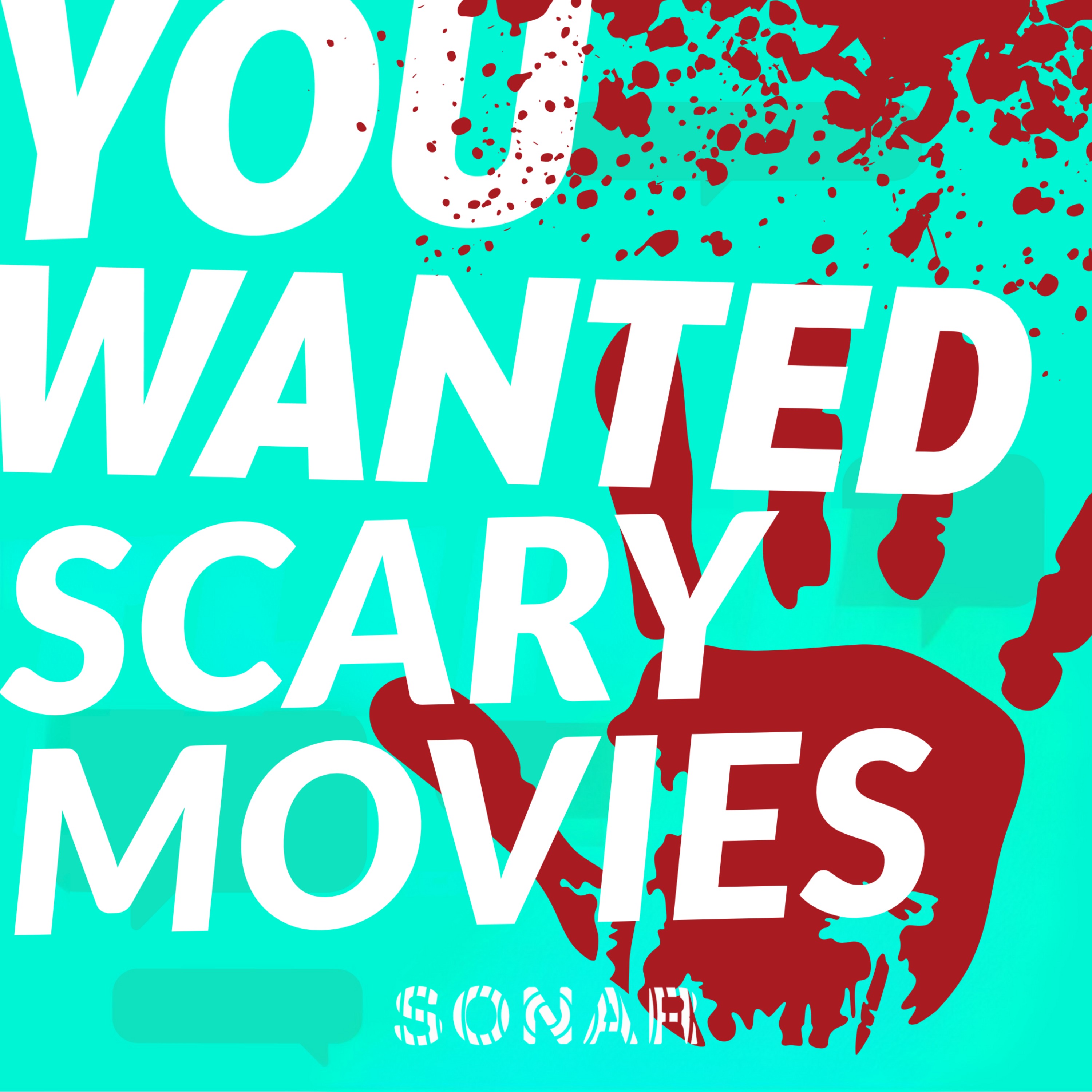 Scary Movies
