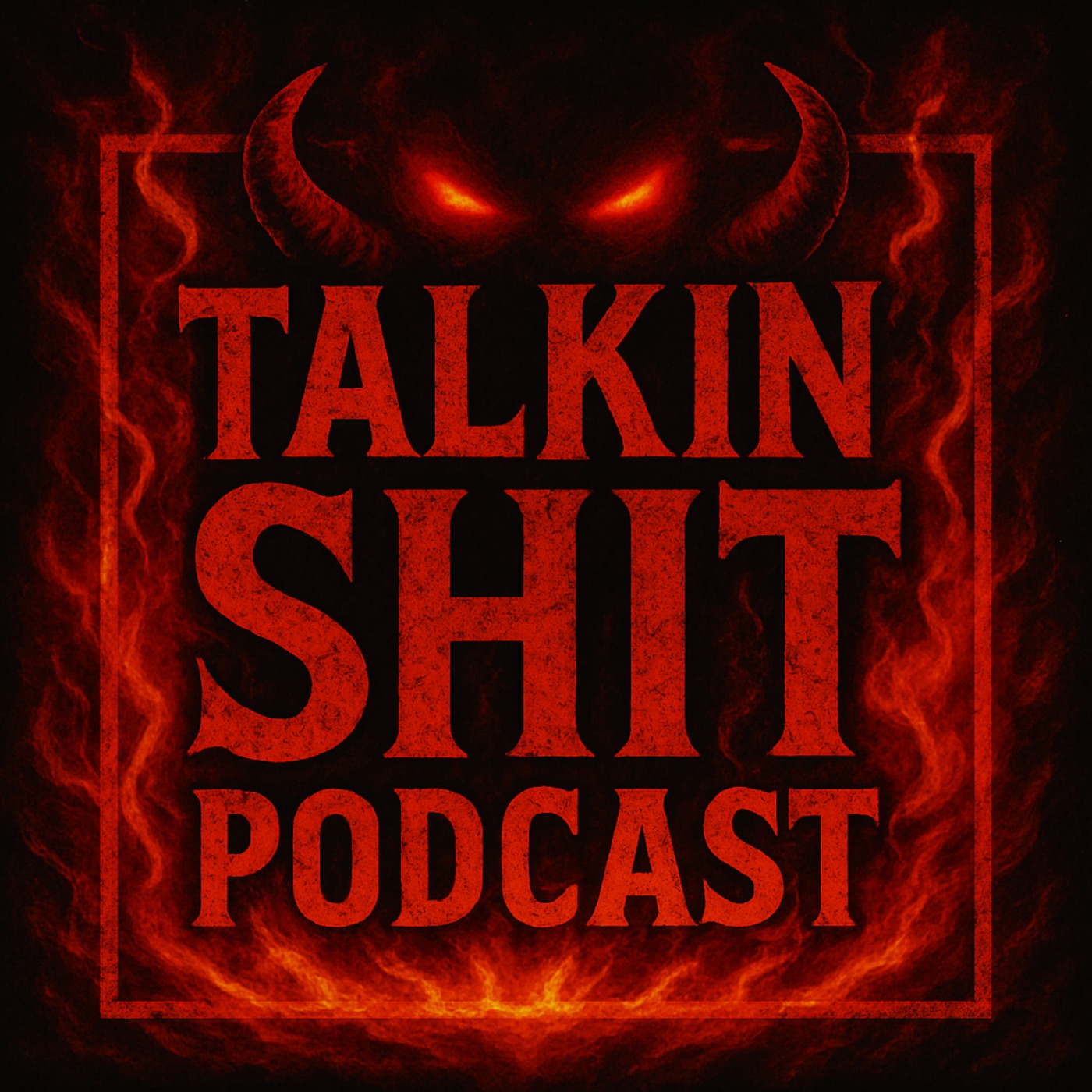 Talkin' Shit