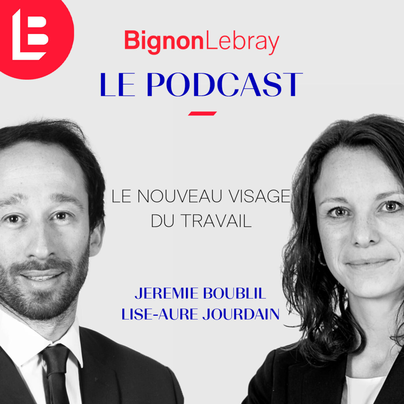 #2 - Jérémie Boublil et Lise-Aure Jourdain - Le nouveau visage du travail