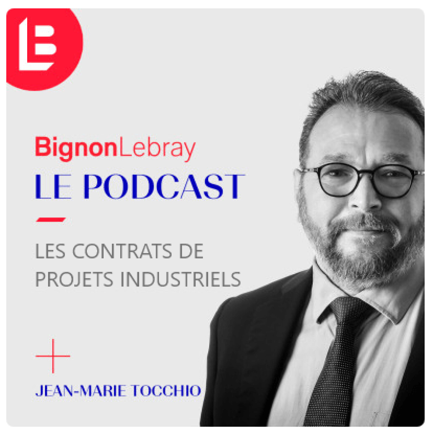 #14 - Jean-Marie Tocchio - Les contrats de projets industriels