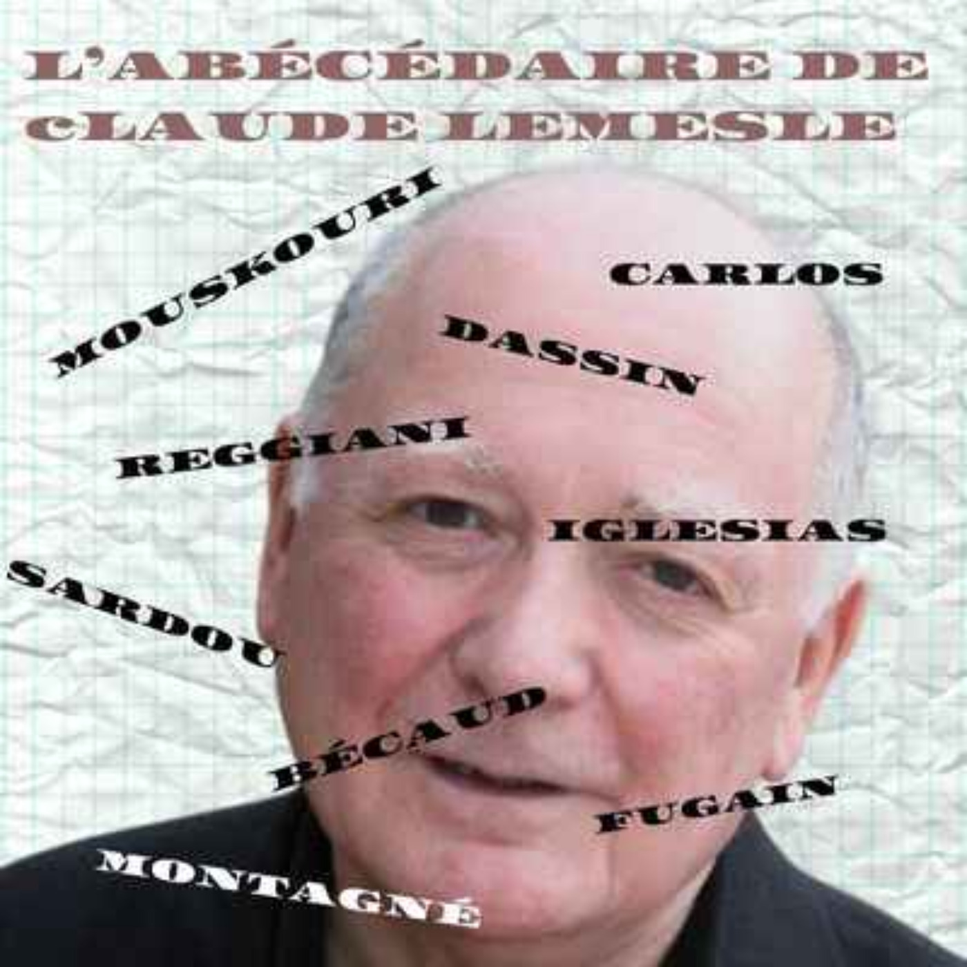 L\'ABÉCÉDAIRE DE CLAUDE LEMESLE