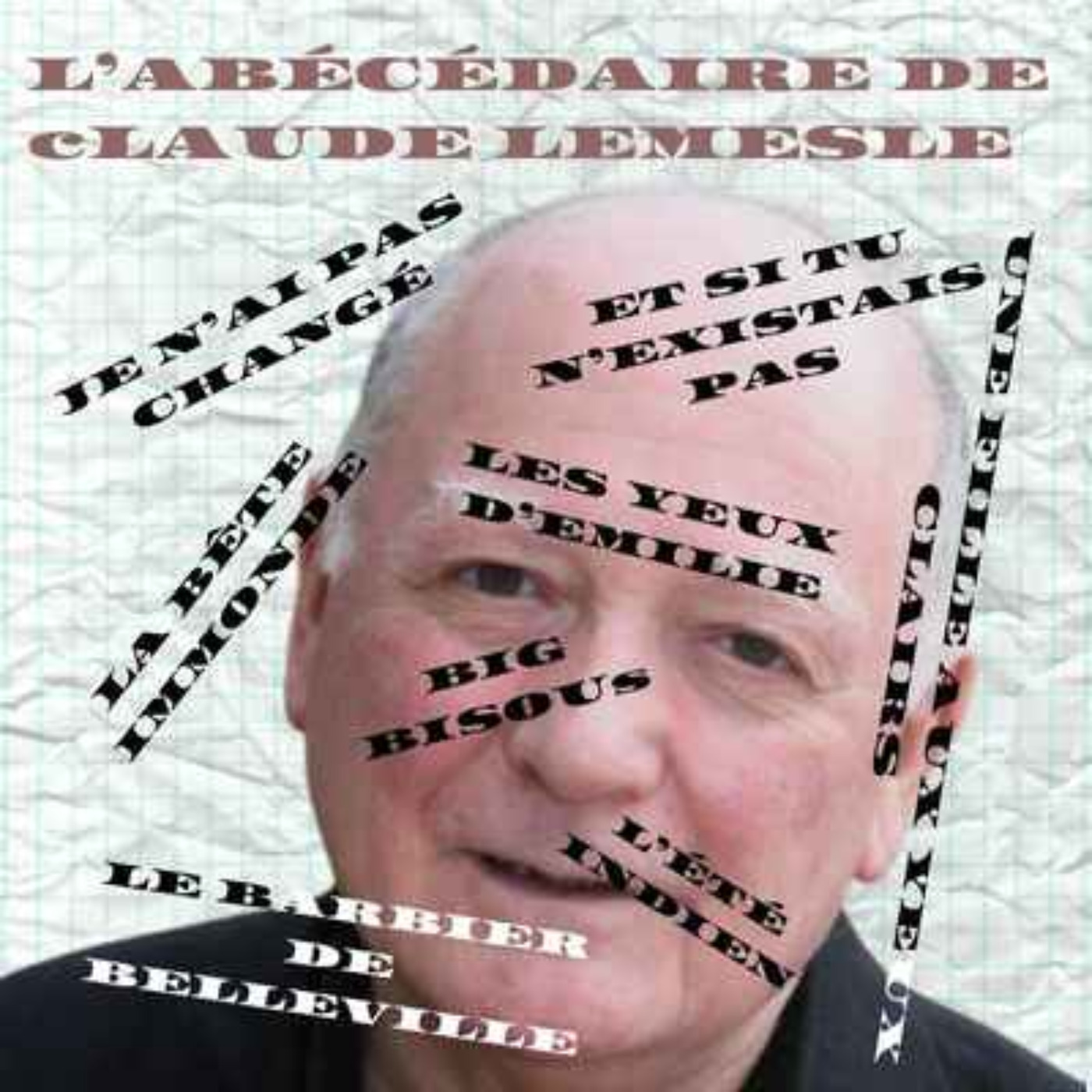 L\'ABÉCÉDAIRE DE CLAUDE LEMESLE