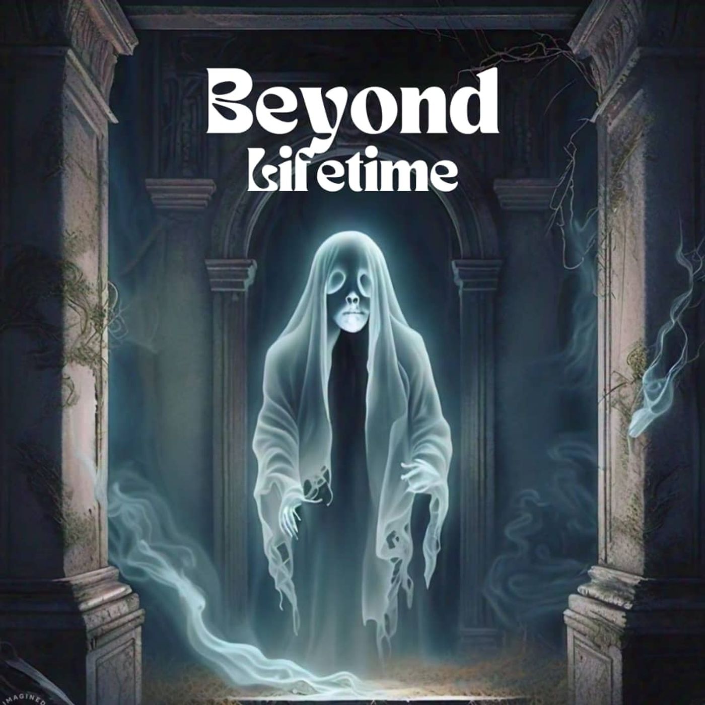 Beyond Lifetime