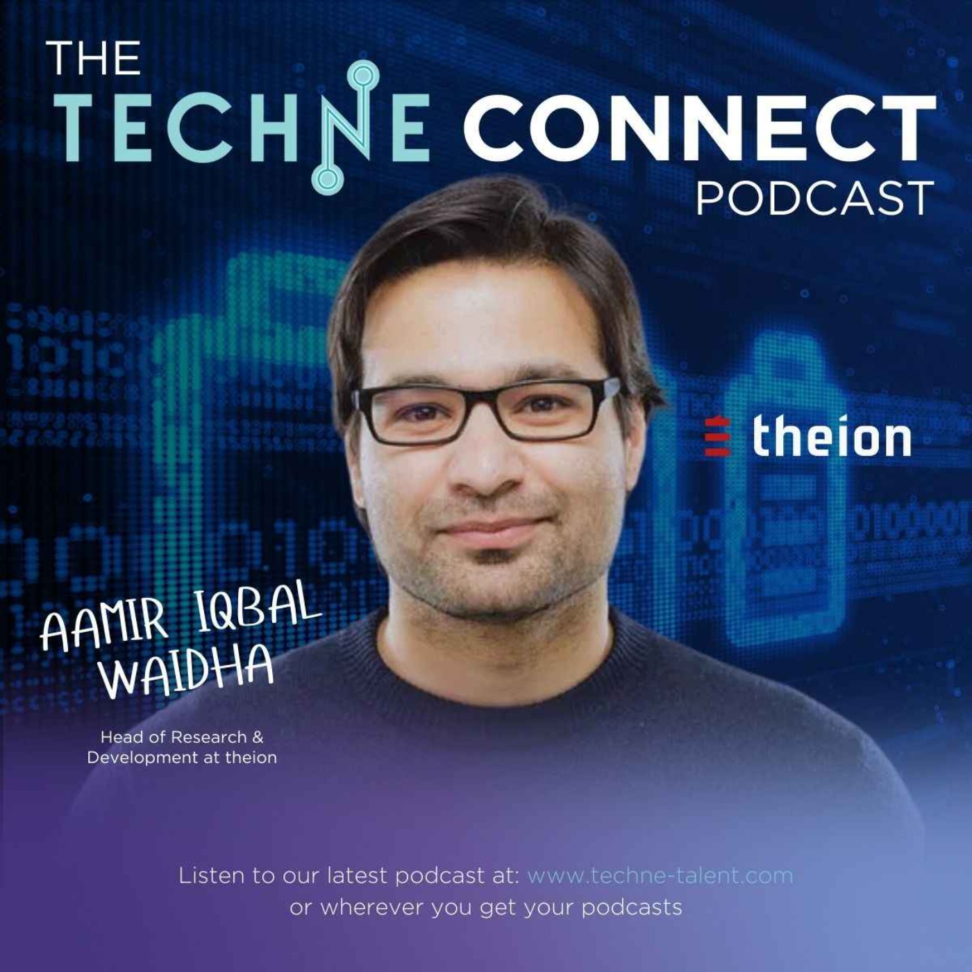 Aamir Iqbal Waidha, Head of Research & Development at theion episode artwork