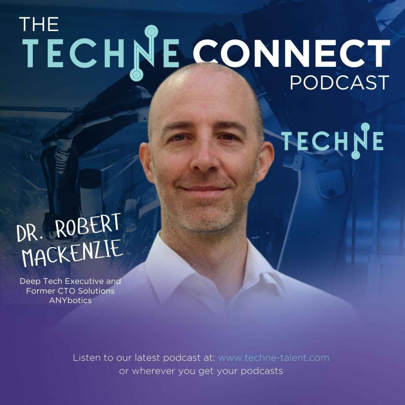 Dr. Robert Mackenzie, Deep Tech Executive episode artwork