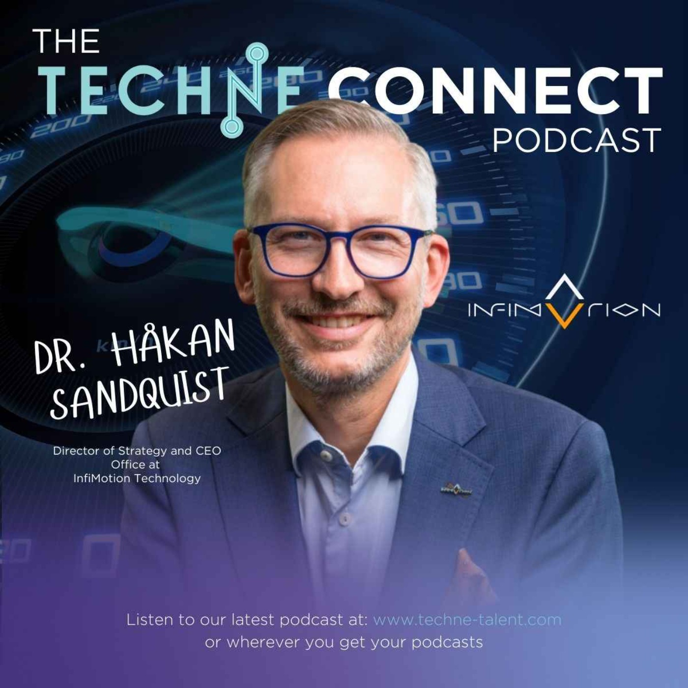 Dr. Hakan Sandquist, Director of Strategy and CEO Office at InfiMotion Technology episode artwork