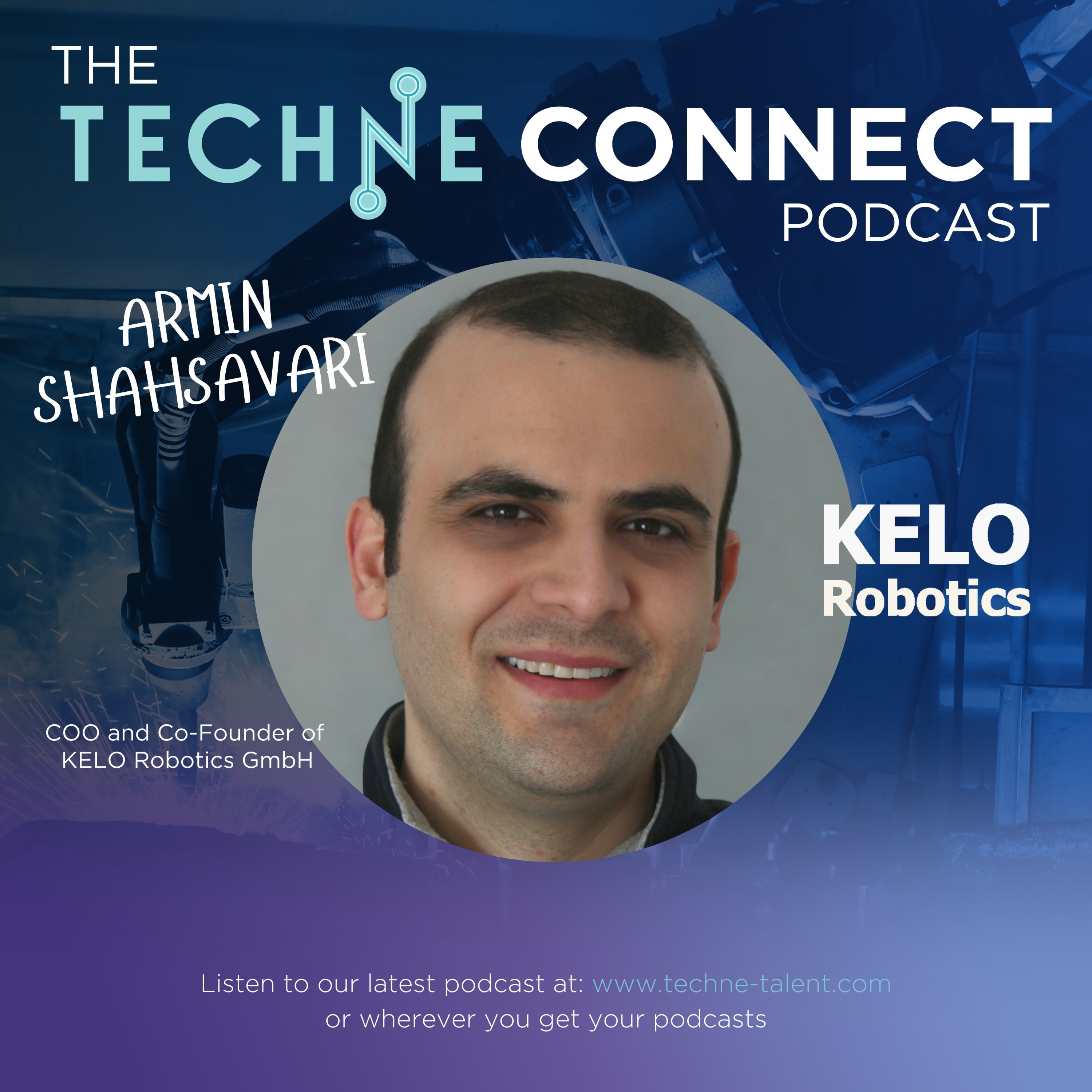 Armin Shahsavari, COO & Co-Founder of KELO Robotics GmbH episode artwork