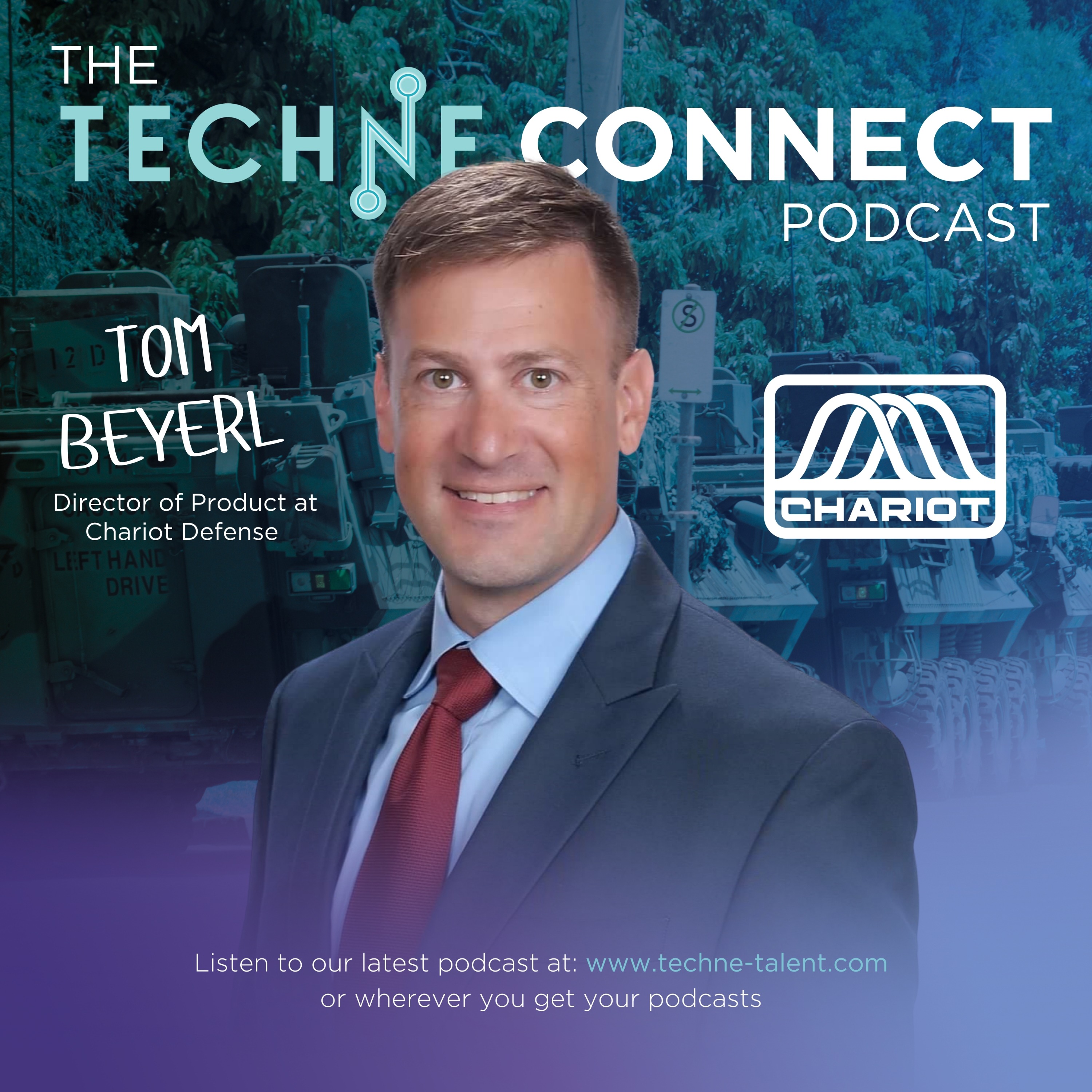 Tom Beyerl, Director of Product at Chariot Defense episode artwork
